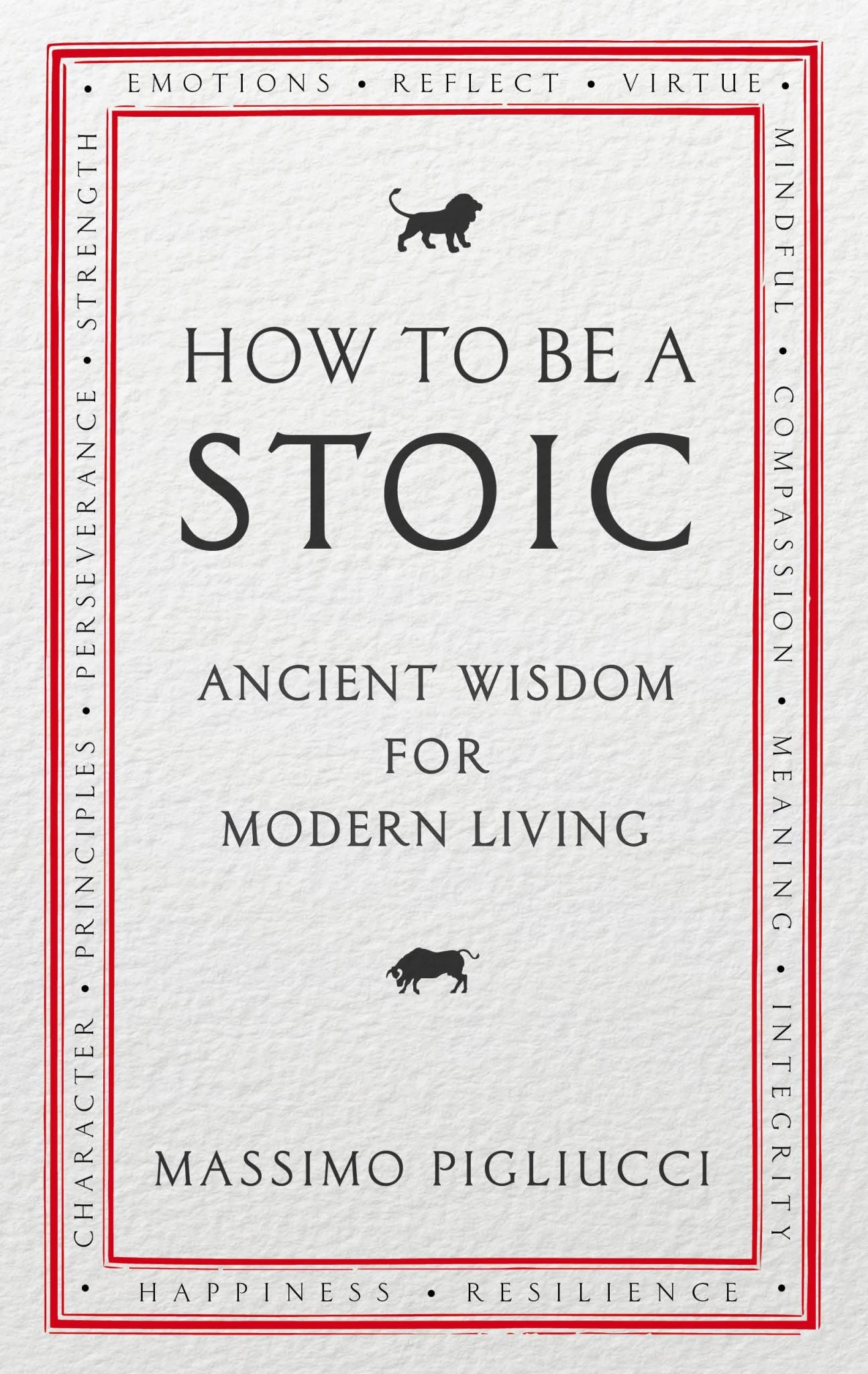 How to be a Stoic: Ancient Wisdom for Modern Living Cover Image