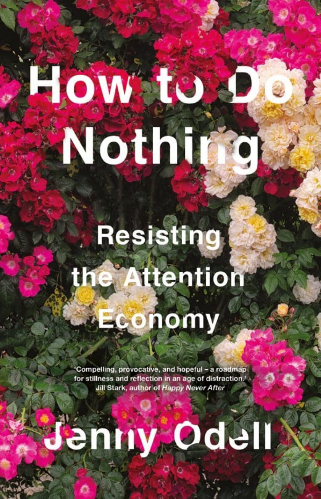 How to do Nothing : Resisting the Attention Economy Cover Image