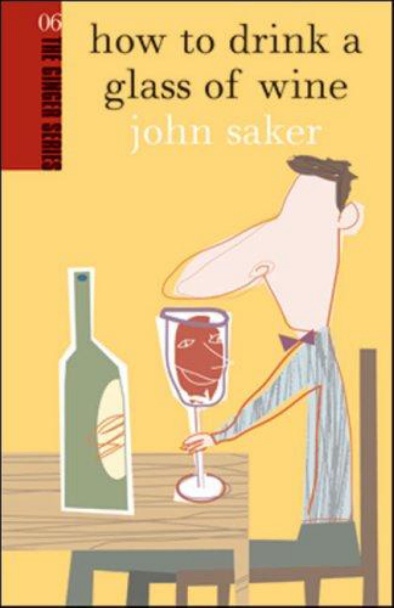 How to Drink a Glass of Wine #5 Ginger Series Cover Image
