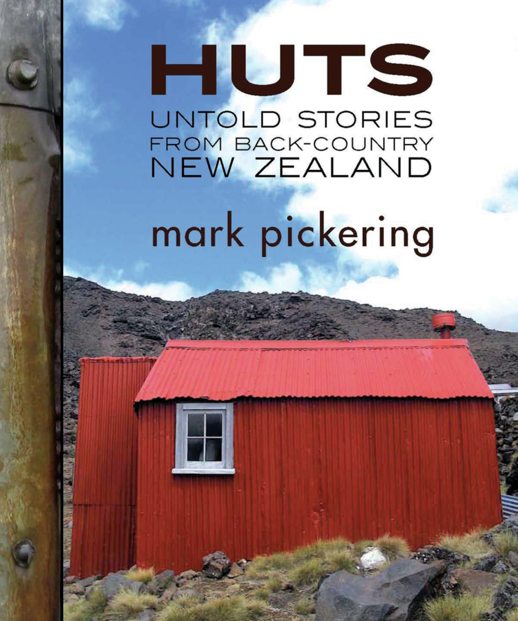 Huts : Untold Stories from Back Country Nz Cover Image