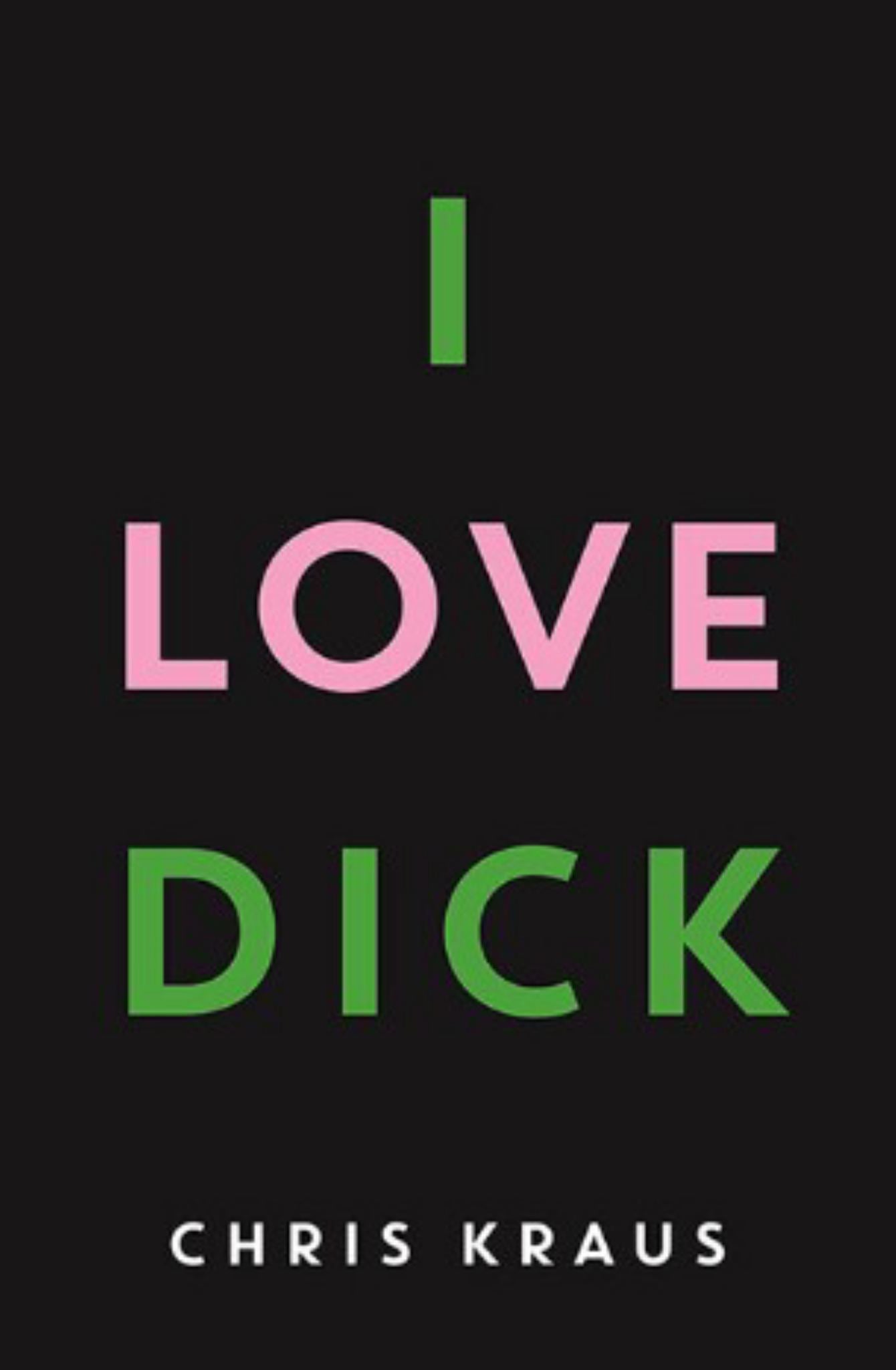 I Love Dick Cover Image