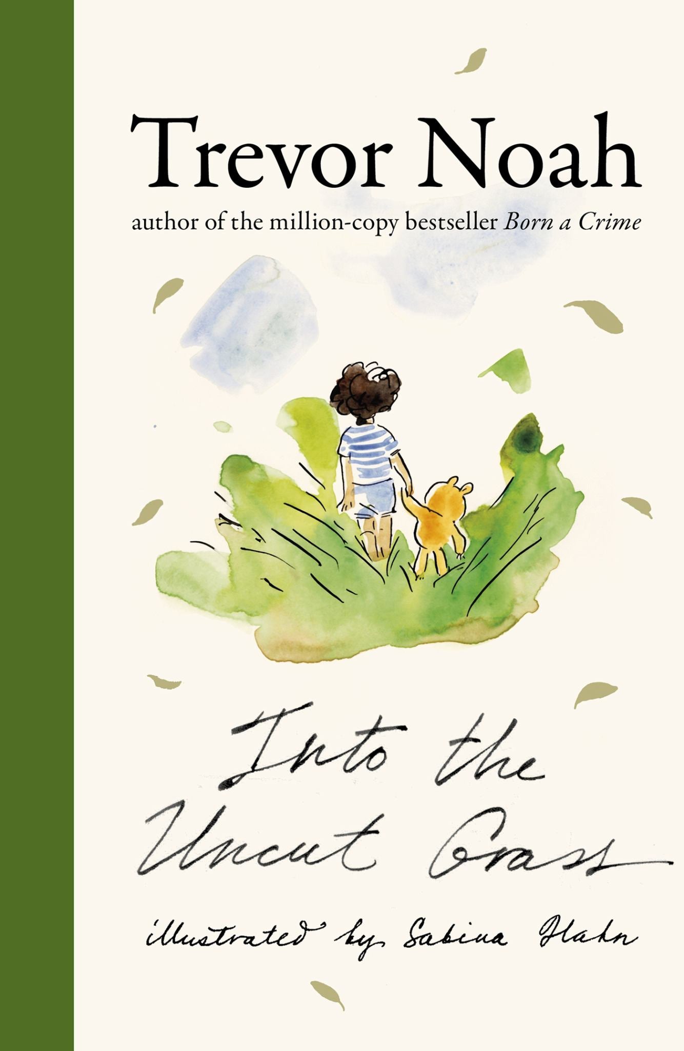 Into the Uncut Grass Cover Image