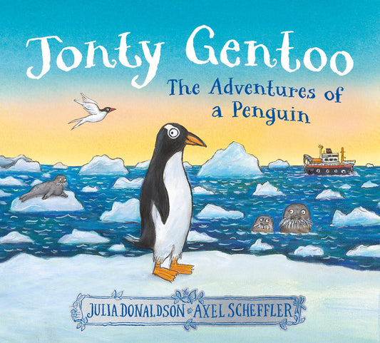 Jonty Gentoo: the Adventures of a Penguin Cover Image