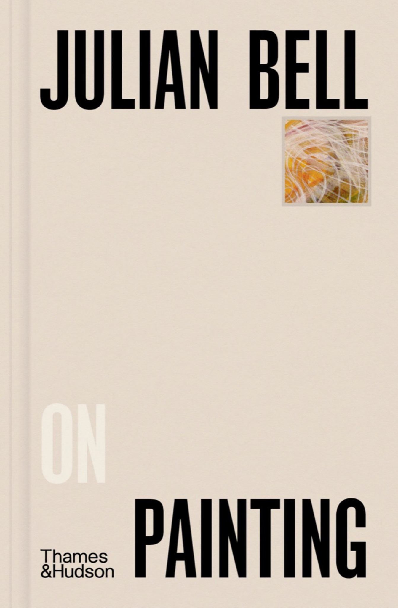 Julian Bell on Painting Cover Image