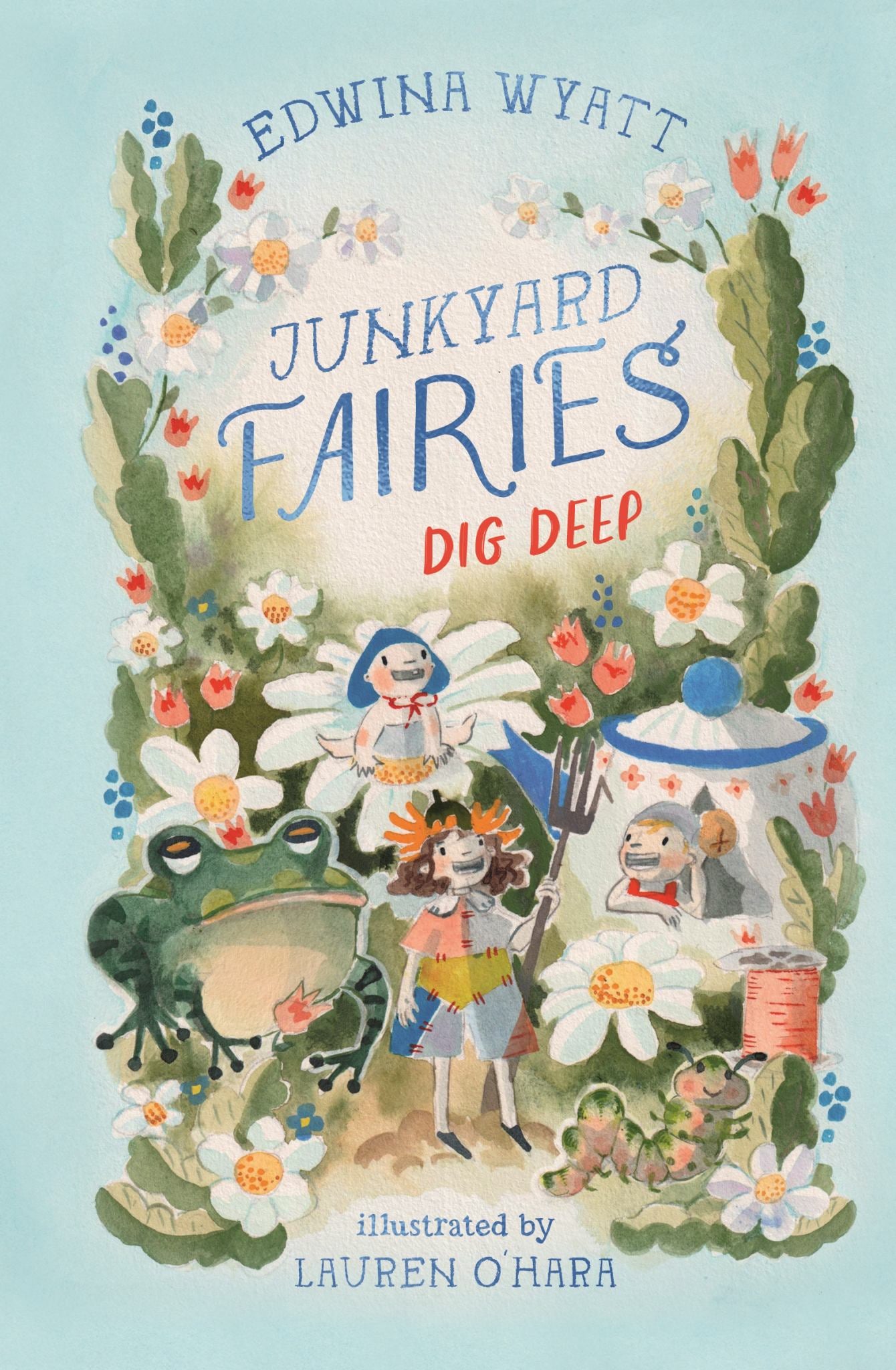Junkyard Fairies 1: Dig Deep Cover Image