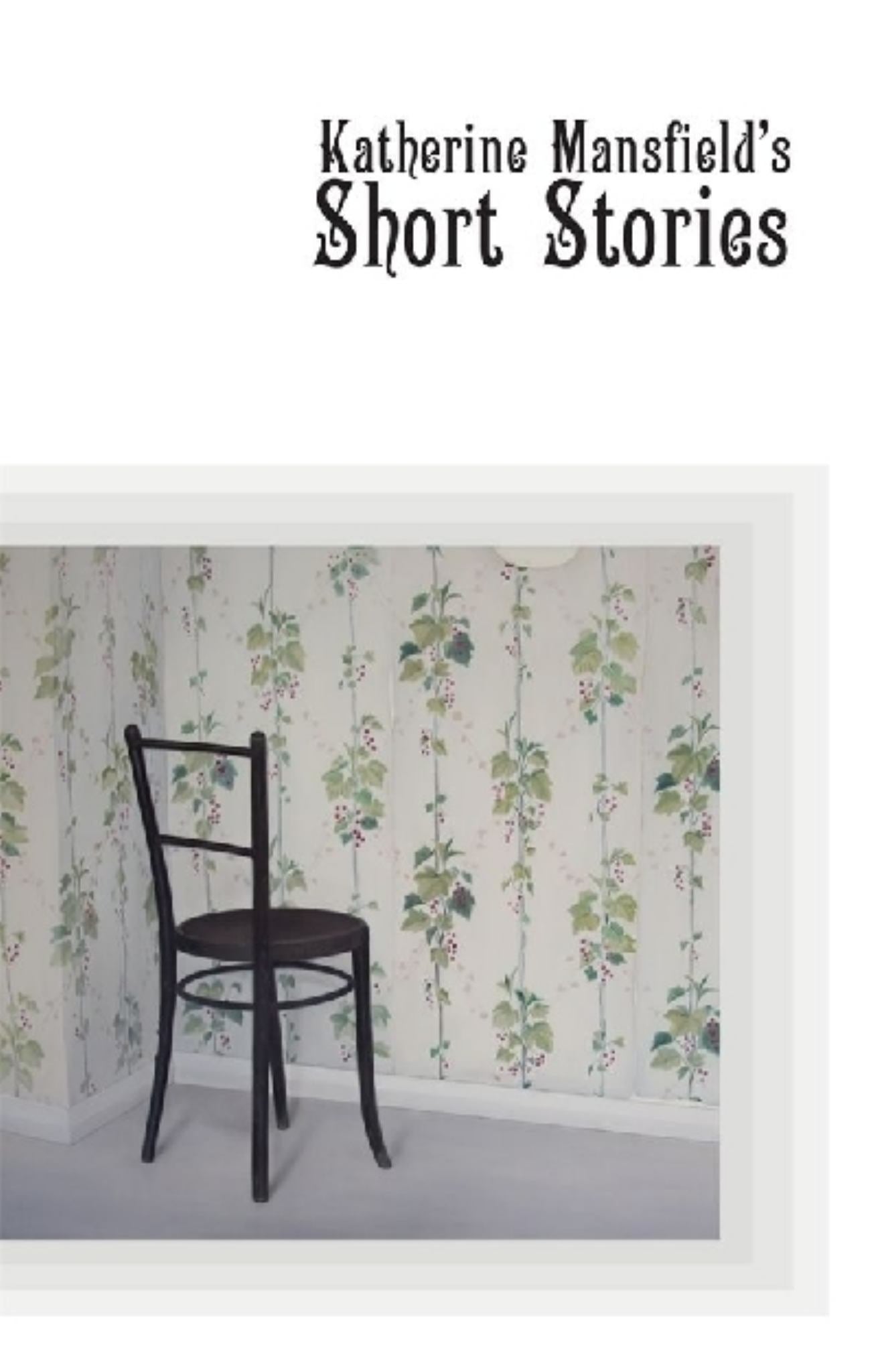 Katherine Mansfield's Short Stories Cover Image