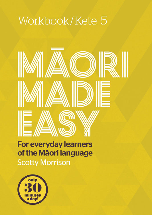 Maori Made Easy Workbook 5 / Kete 5 Cover Image