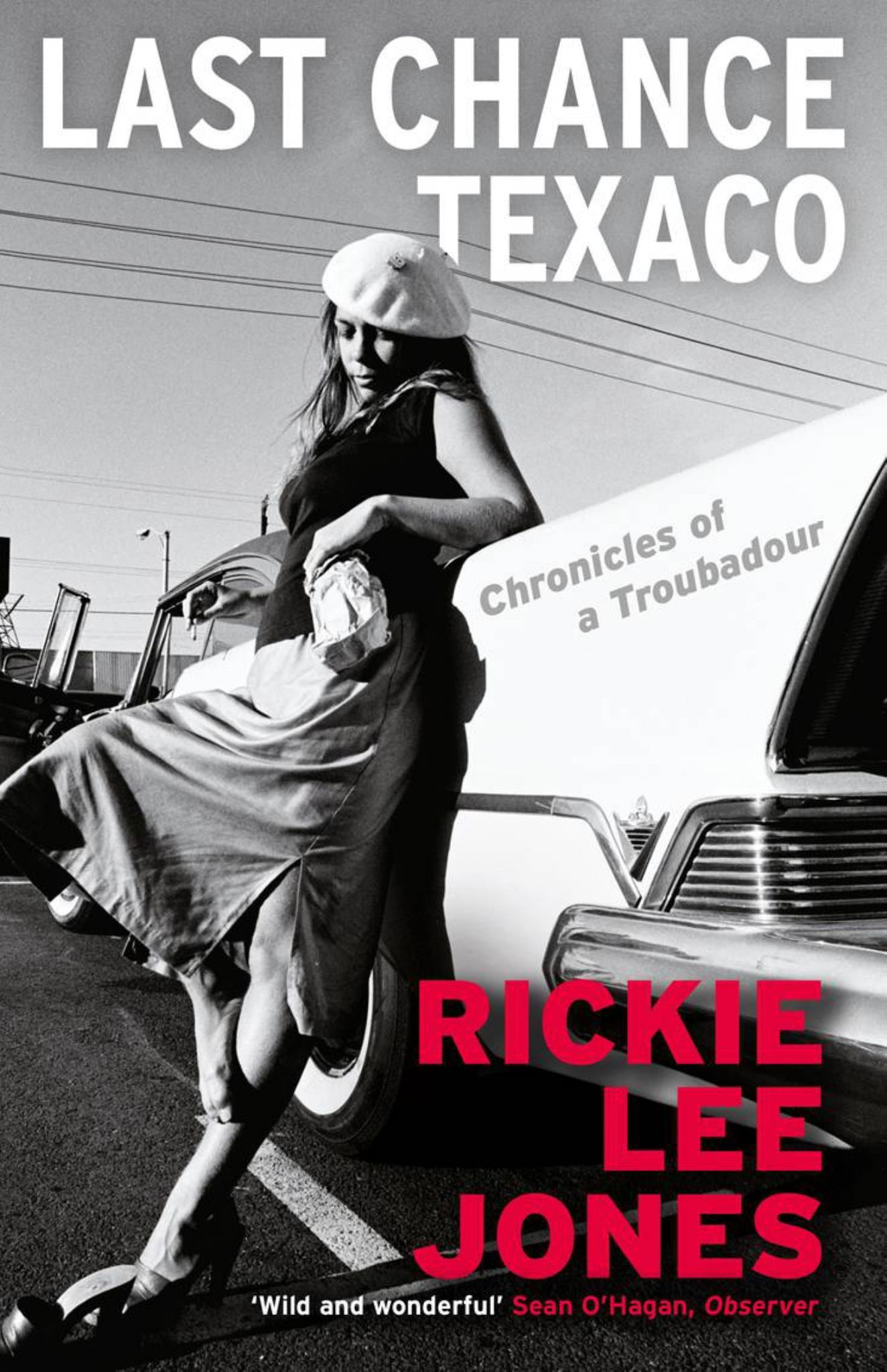 Last Chance Texaco: Chronacles of a Troubadour Cover Image