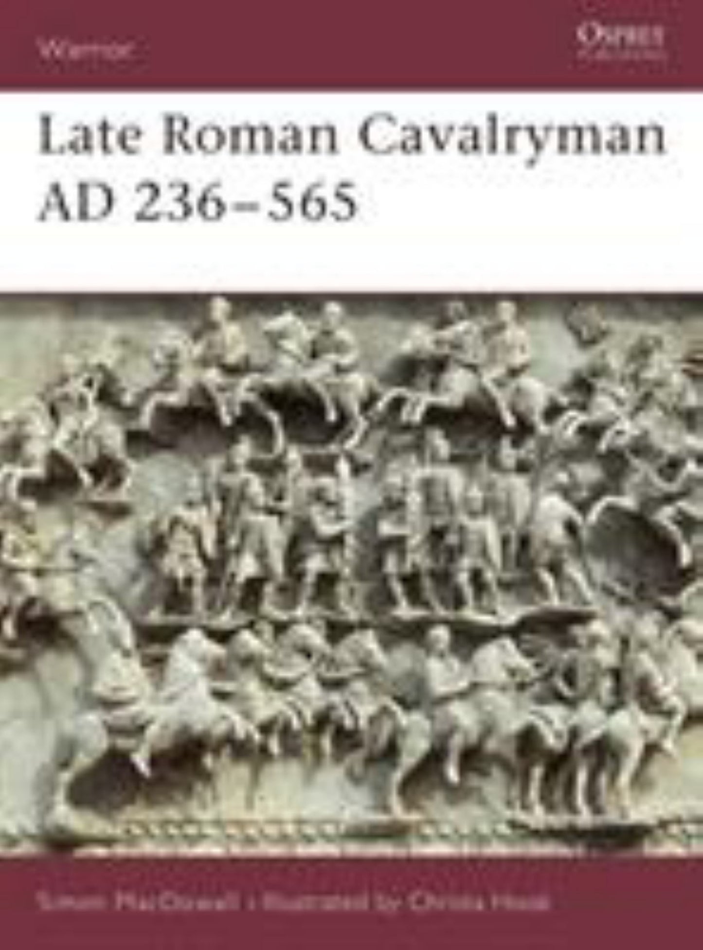 Late Roman Cavalryman : AD 236-565 Cover Image