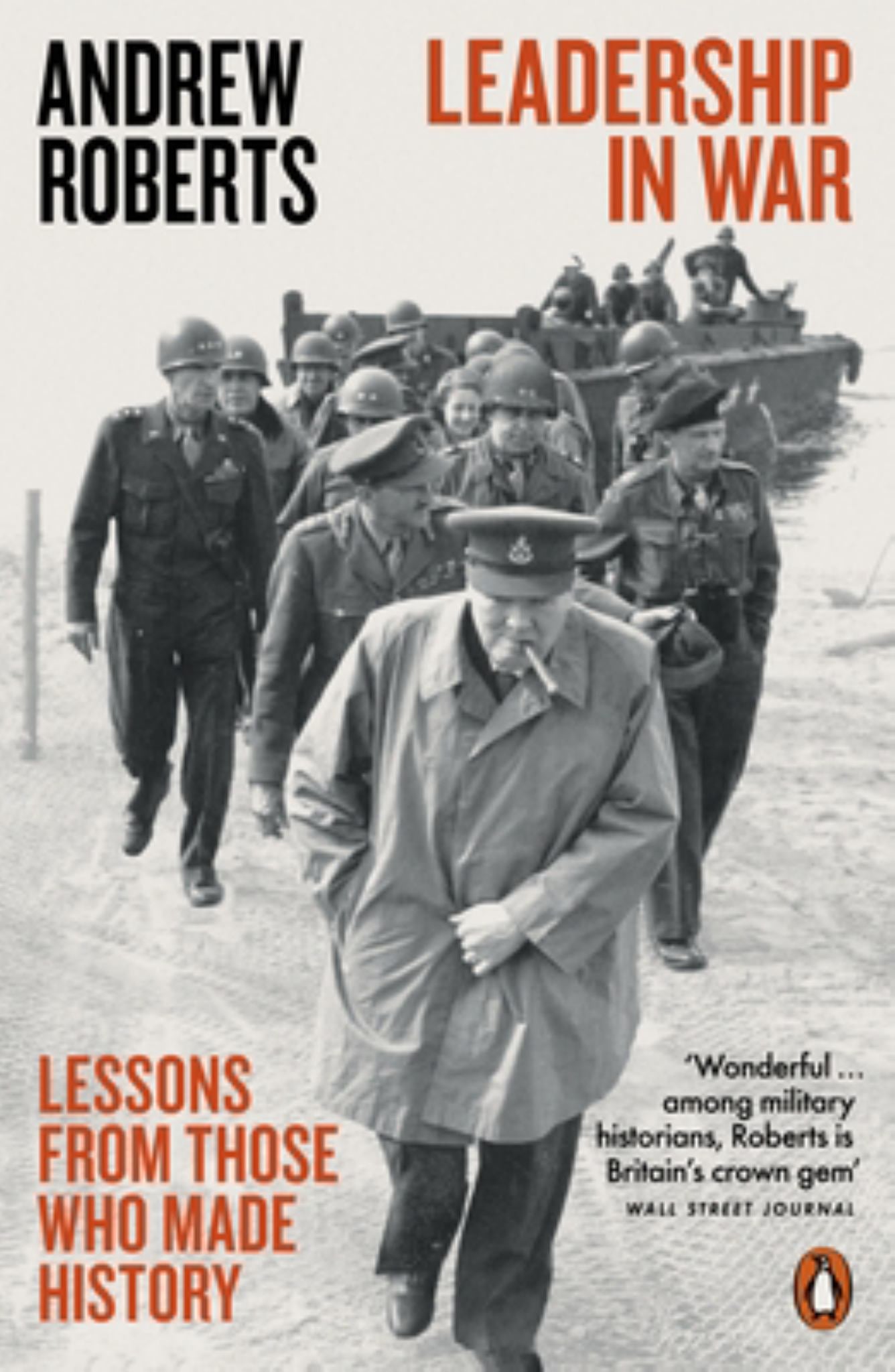 Leadership in War: Lessons from Those Who Made History Cover Image