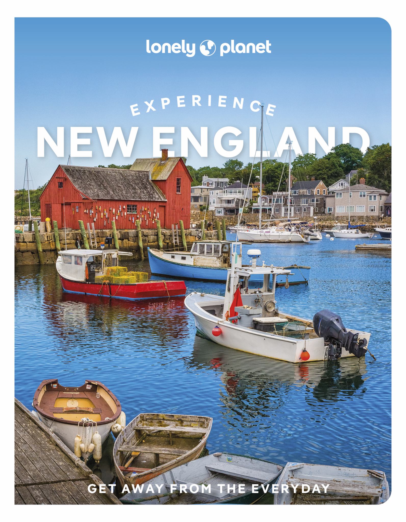 Lonely Planet Experience New England Cover Image