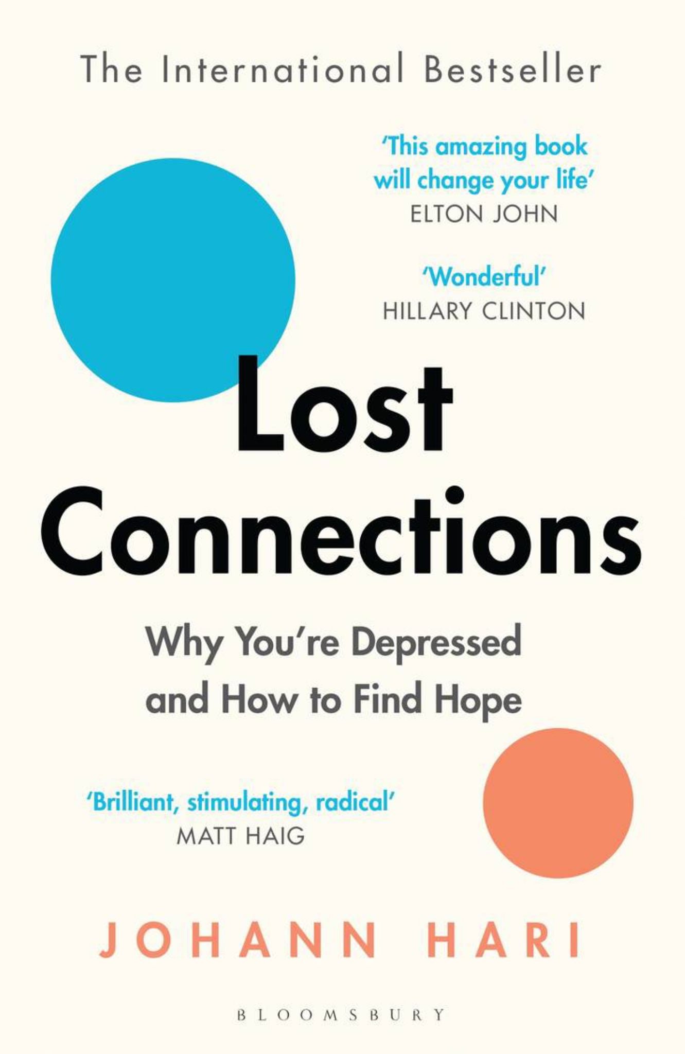 Lost Connections : Uncovering the Real Causes of Depression - and the Unexpected Solutions Cover Image