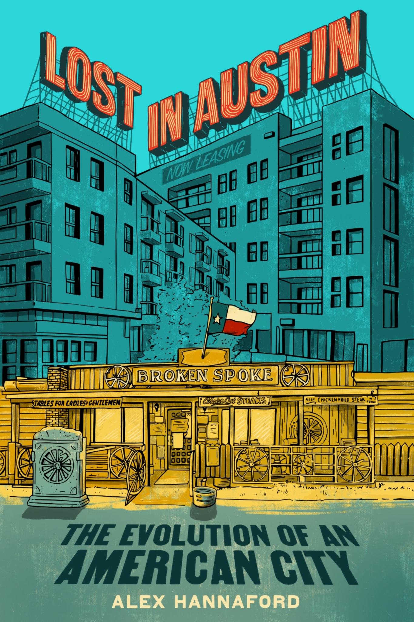 Lost in Austin The Evolution of an American City Cover Image