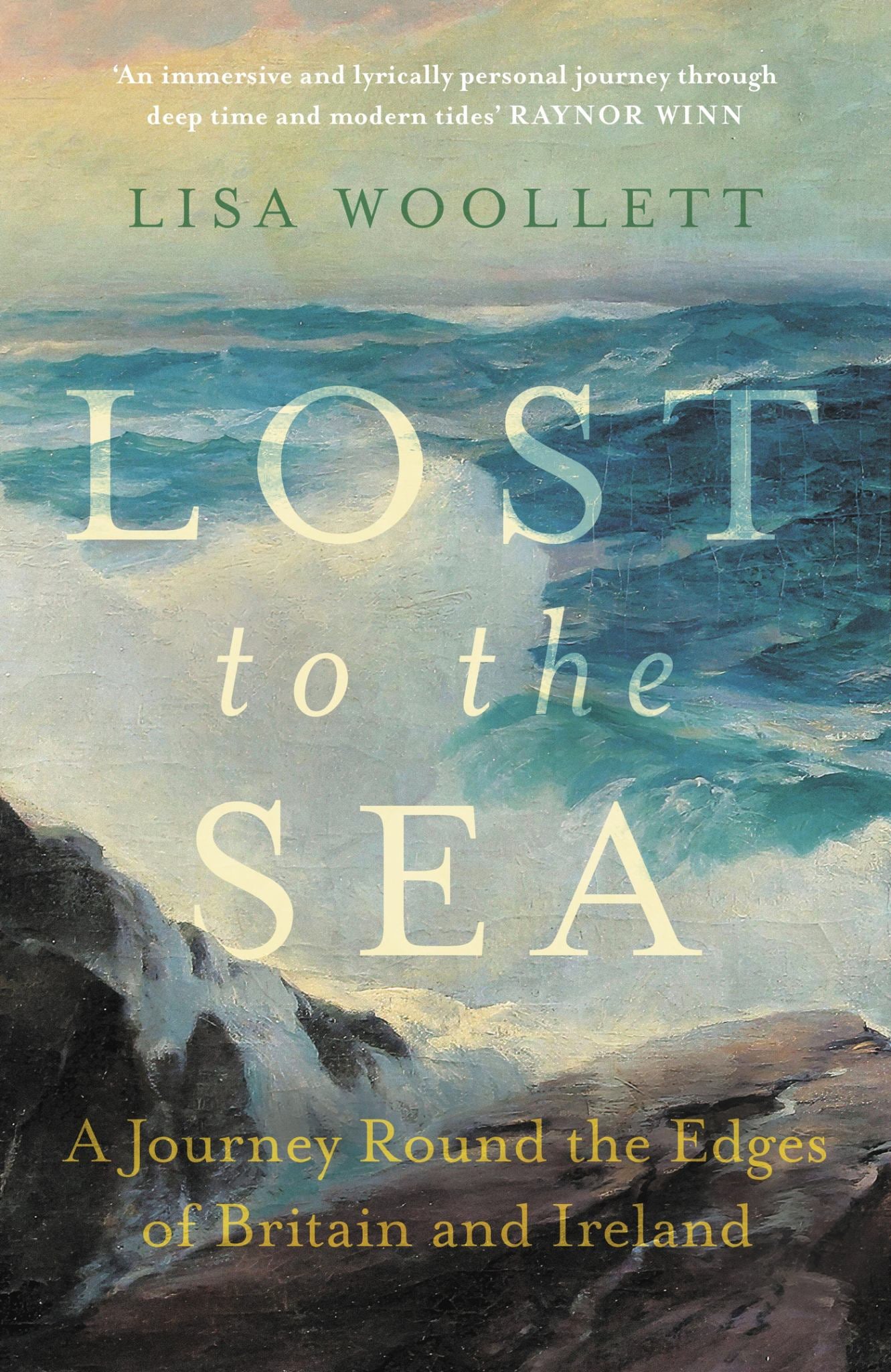 Lost to the Sea A History of Britain's Hidden Coastline Cover Image