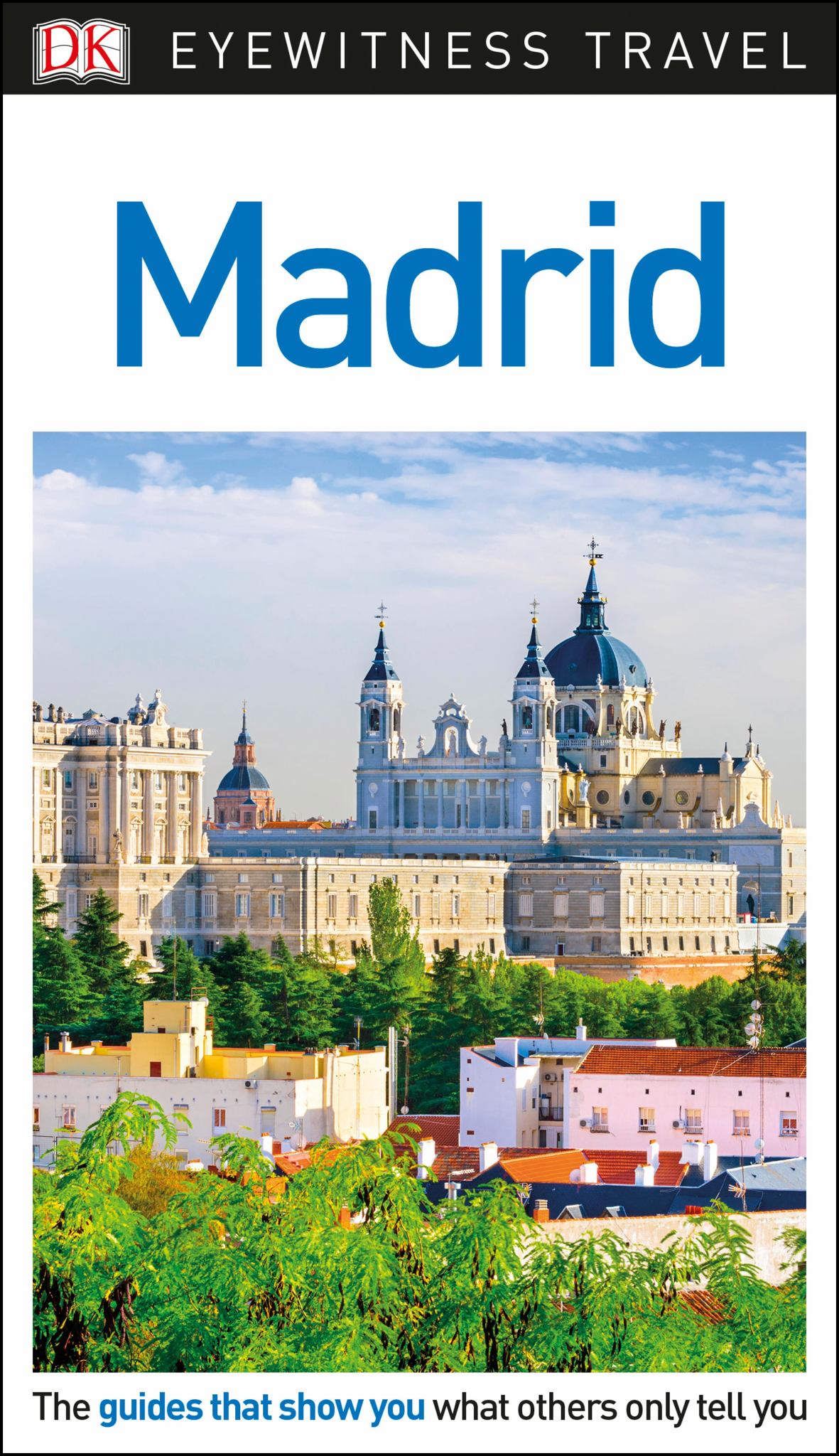 Madrid - Dk Eyewitness Travel Guide Cover Image