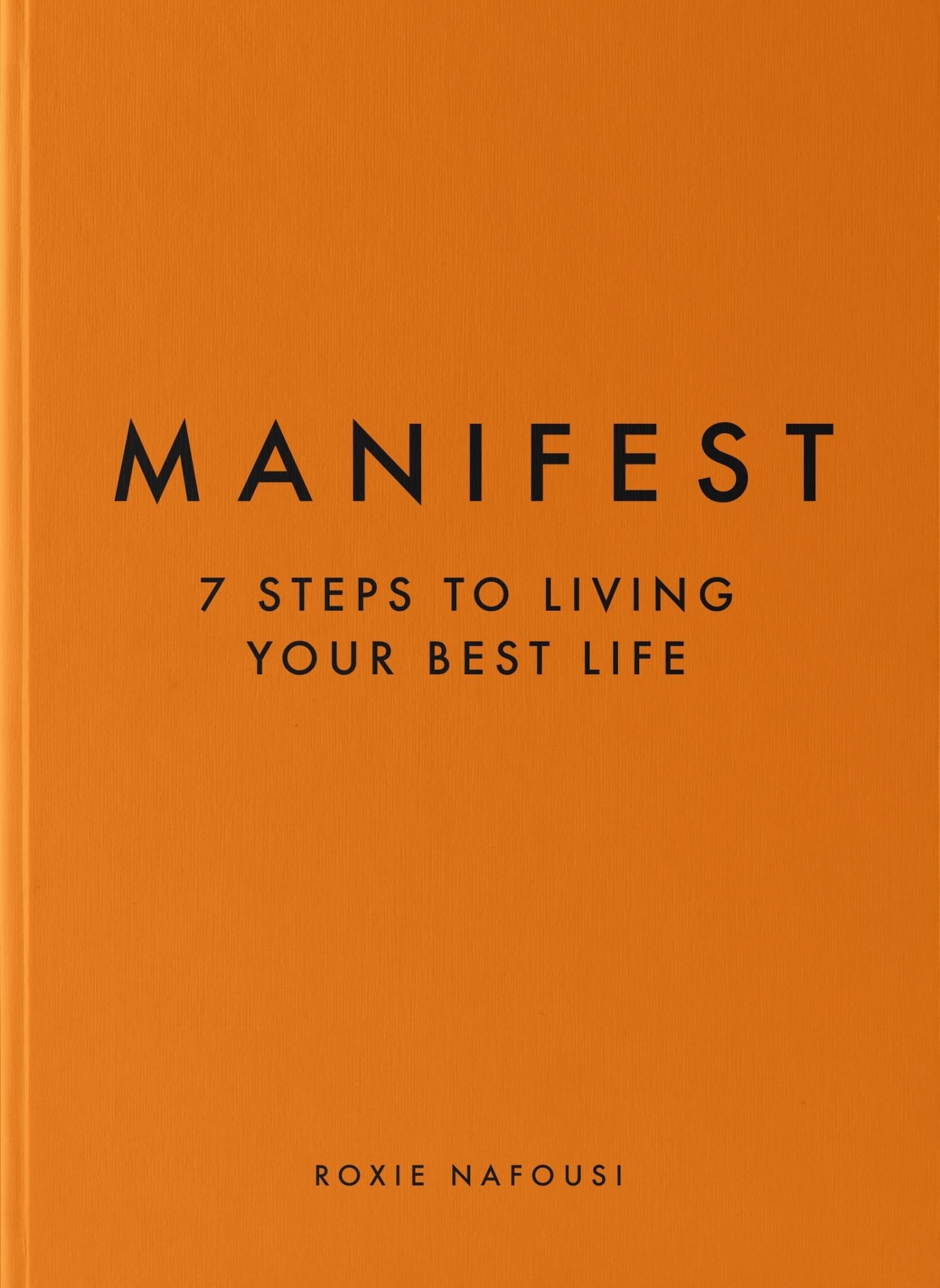 Manifest : 7 Steps to Living Your Best Life Cover Image