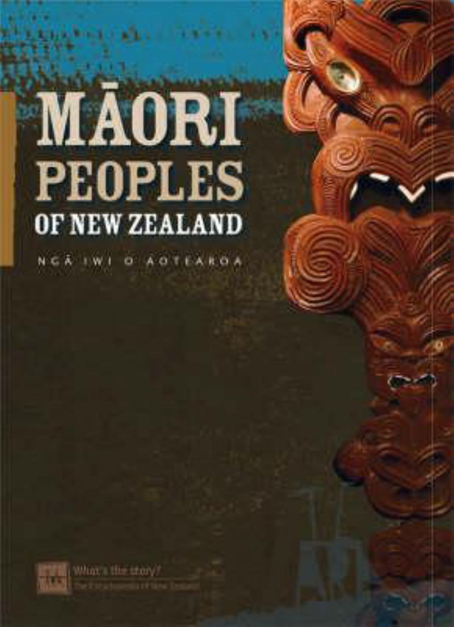 Maori Peoples of New Zealand Nga Iwi O Aotearoa Cover Image