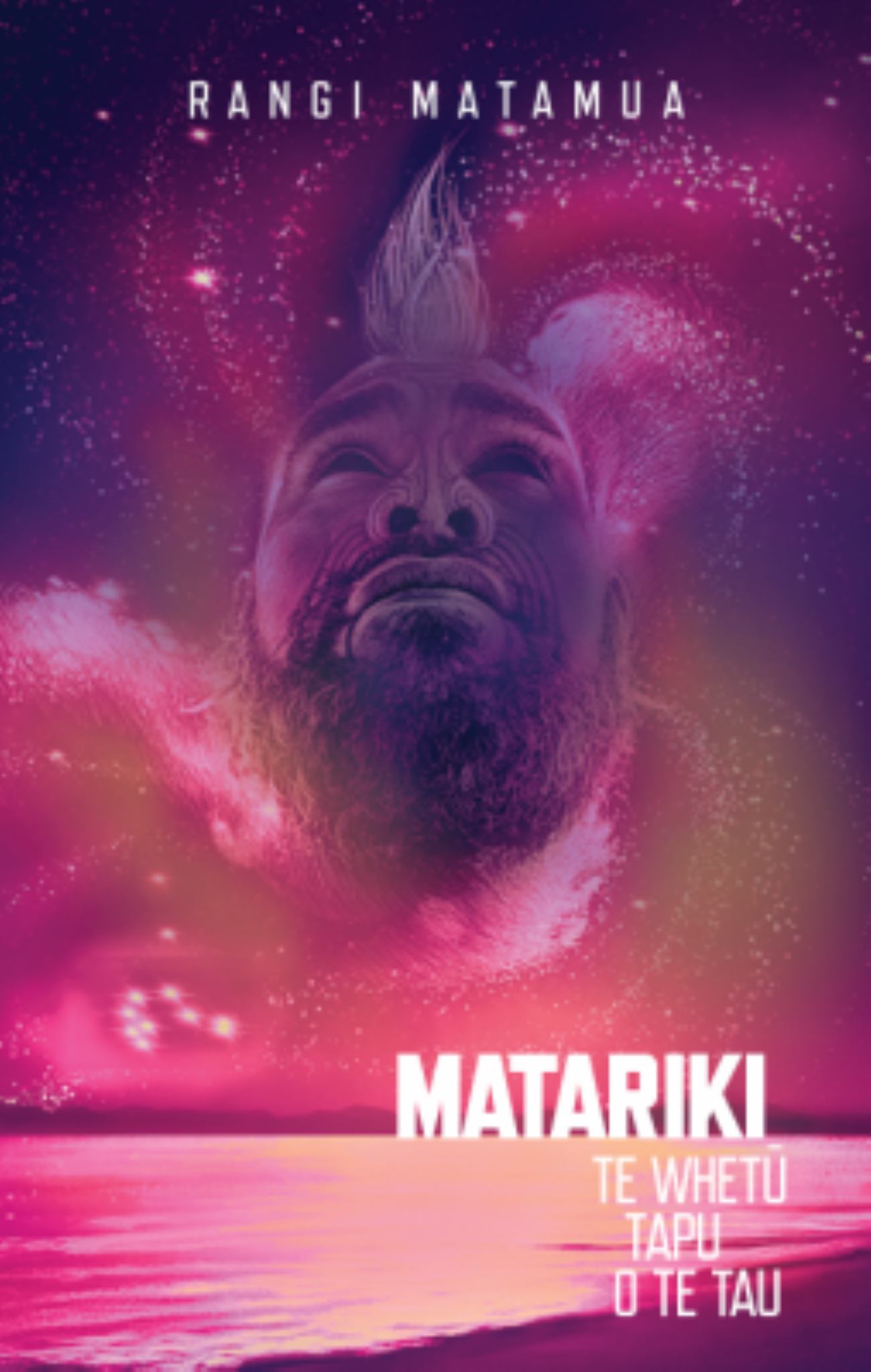 Matariki: Te Whetu Tapu o te Tau Cover Image
