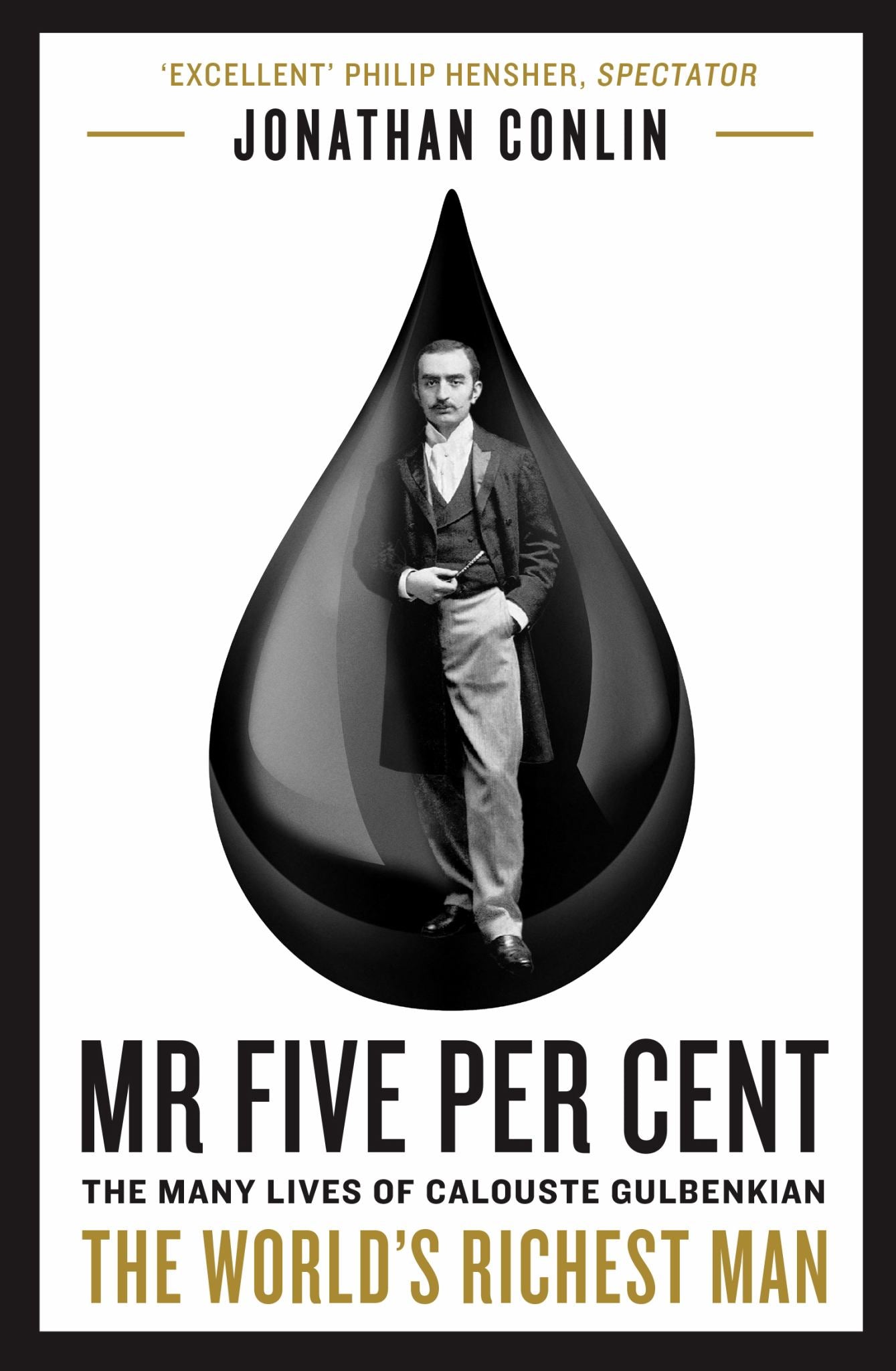 Mr Five Per Cent : the Many Lives of Calouste Gulbenkian, the World's Richest Man Cover Image