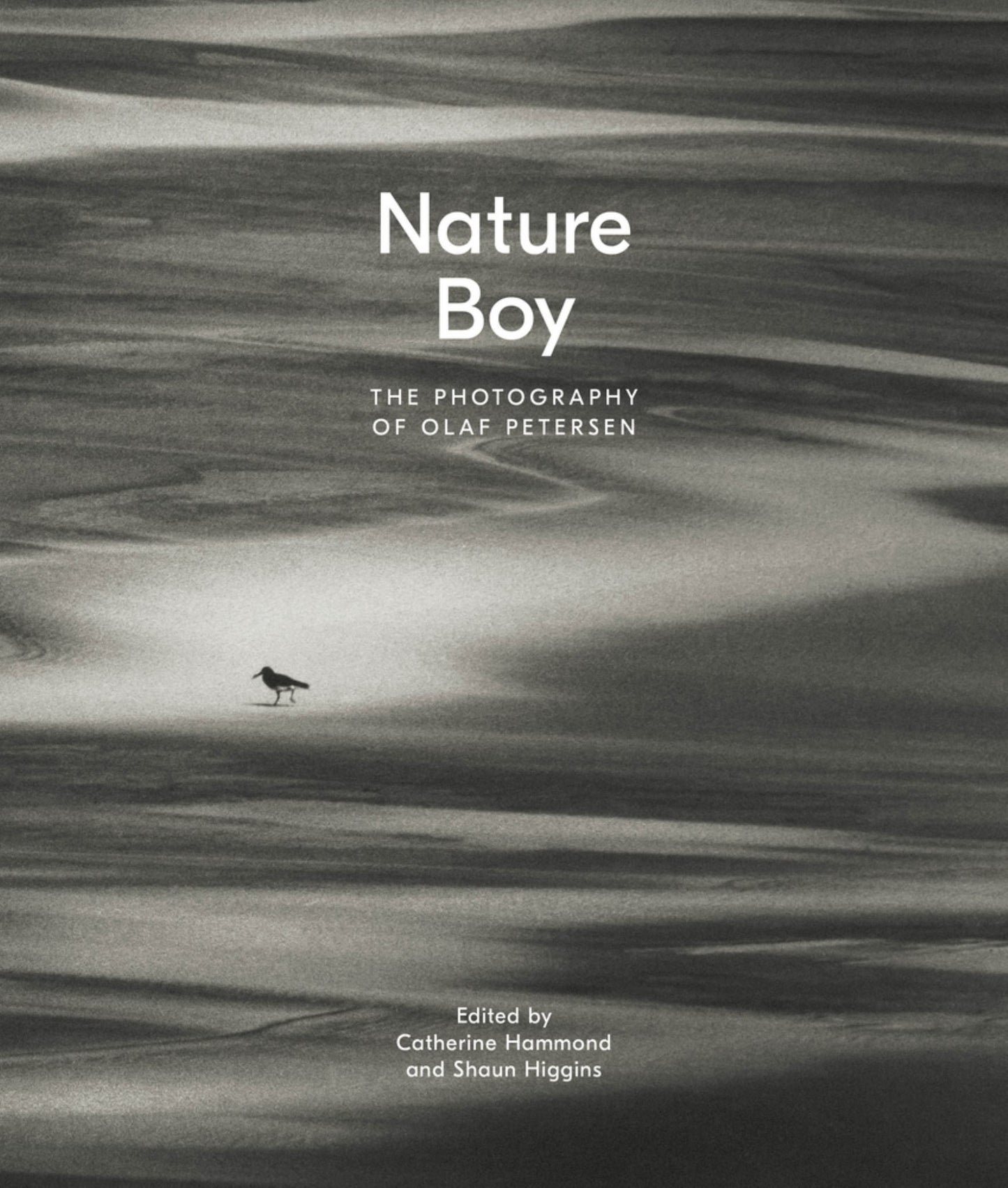 Nature Boy : the Photography of Olaf Peterson Cover Image