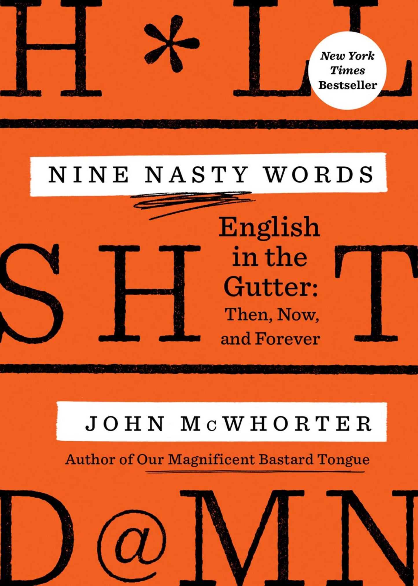 Nine Nasty Words : English in the Gutter Cover Image