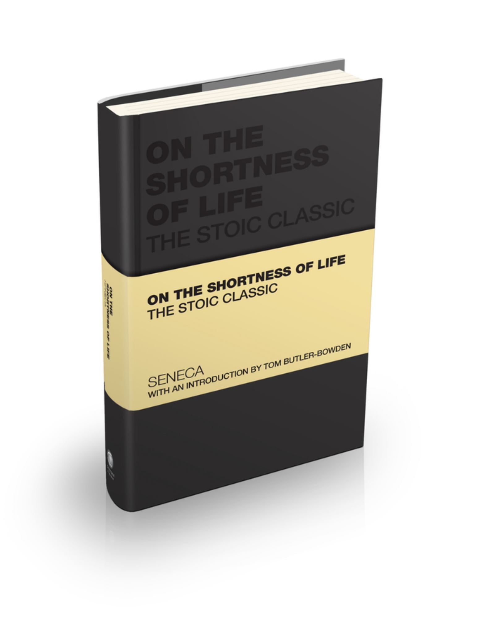 On the Shortness of Life The Stoic Classic Cover Image