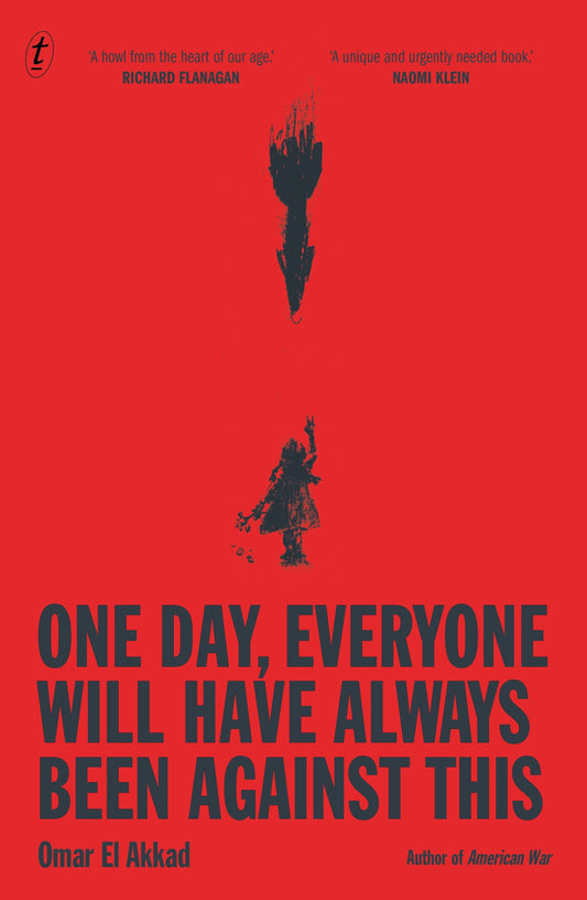 One Day, Everyone Will Have Always Been Against This Cover Image