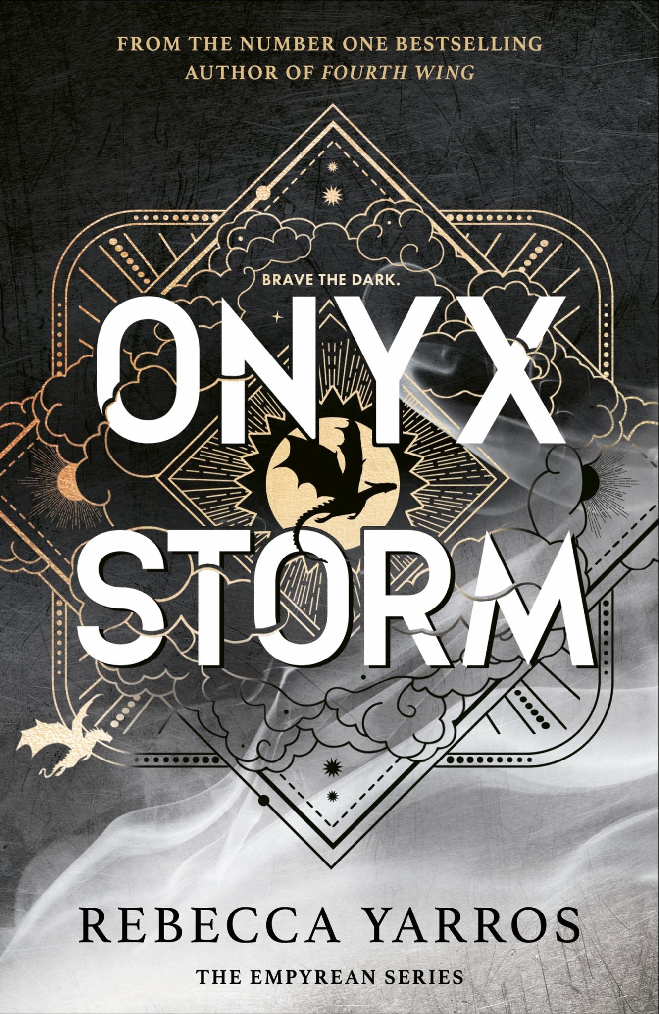 Onyx Storm The Breathtaking Follow-Up to Global Sensations Fourth Wing and Iron Flame! Cover Image