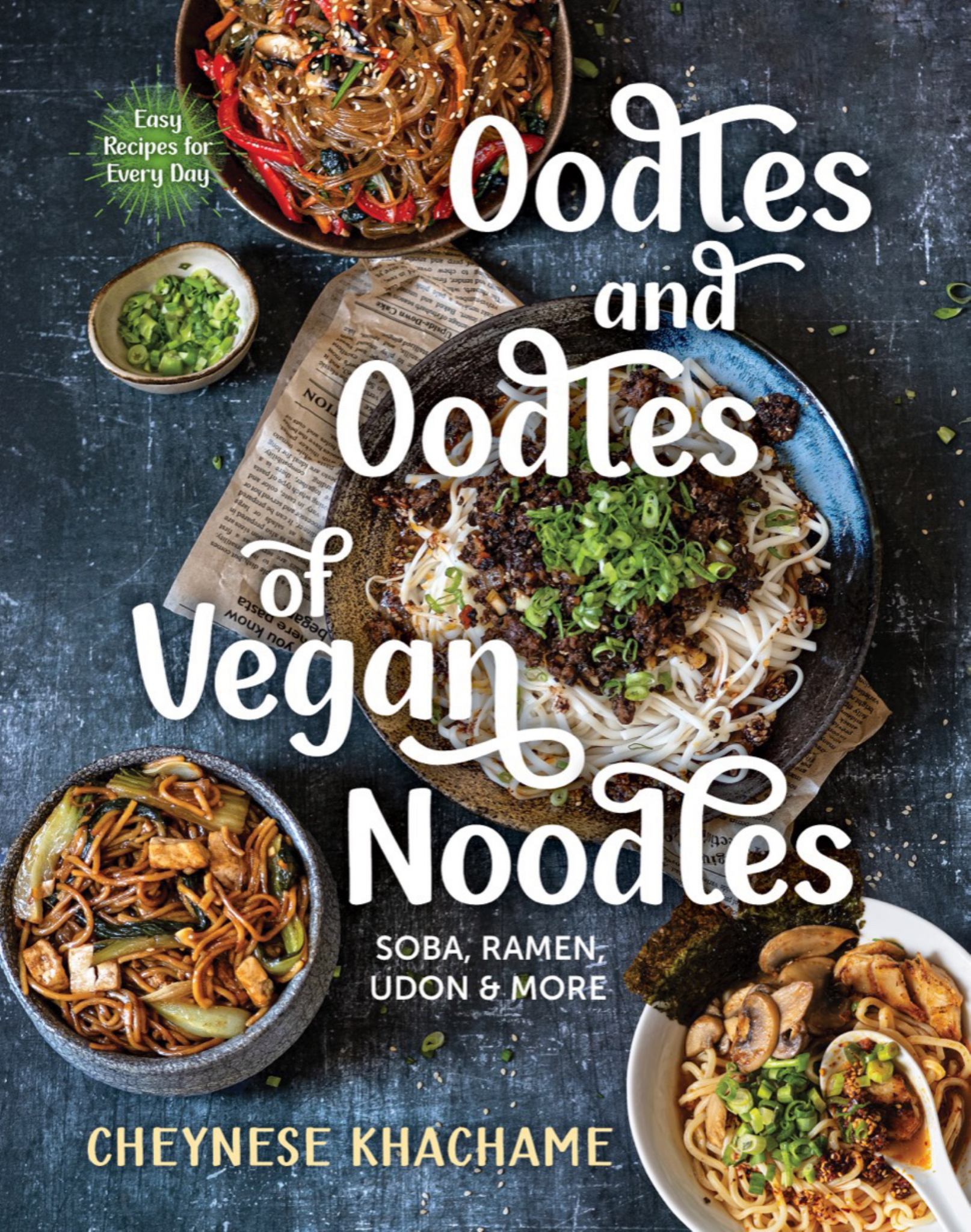 Oodles and Oodles of Vegan Noodles Cover Image