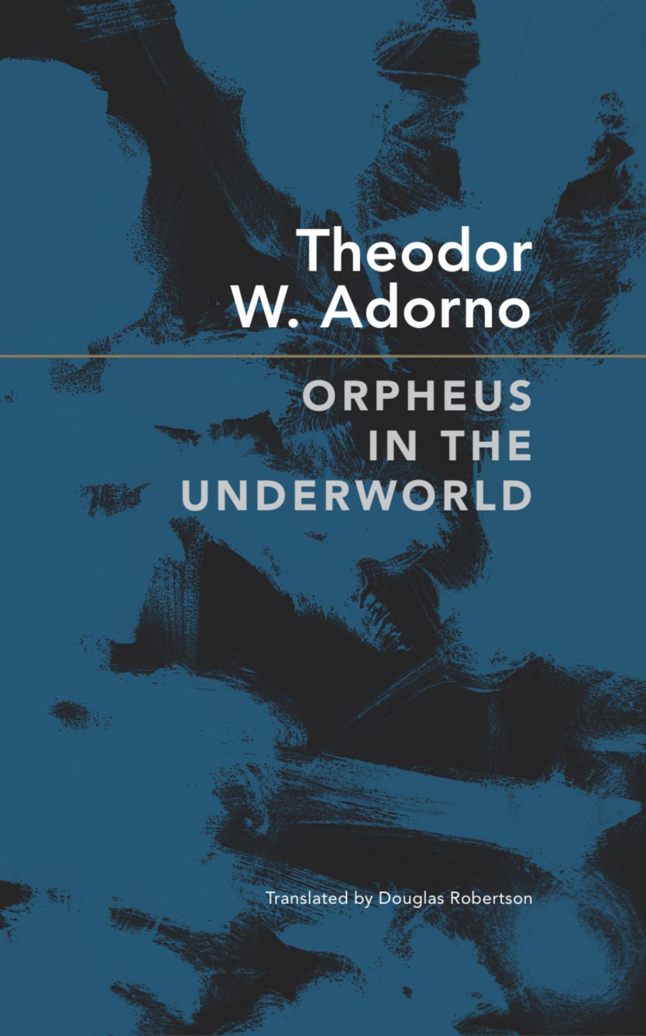 Orpheus in the Underworld Essays on Music and Its Mediation Cover Image