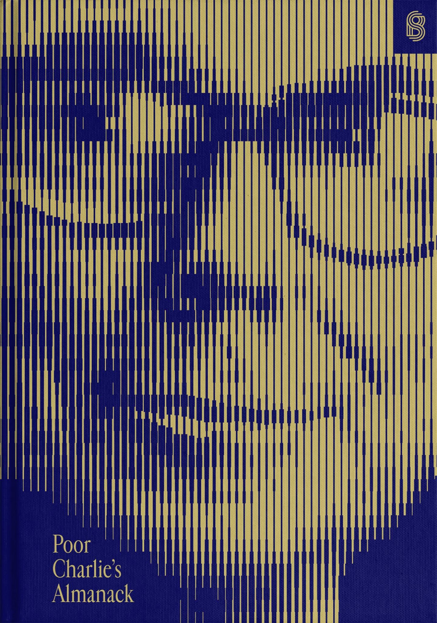 Poor Charlie's Almanack : The Essential Wit and Wisdom of Charles T. Munger Cover Image