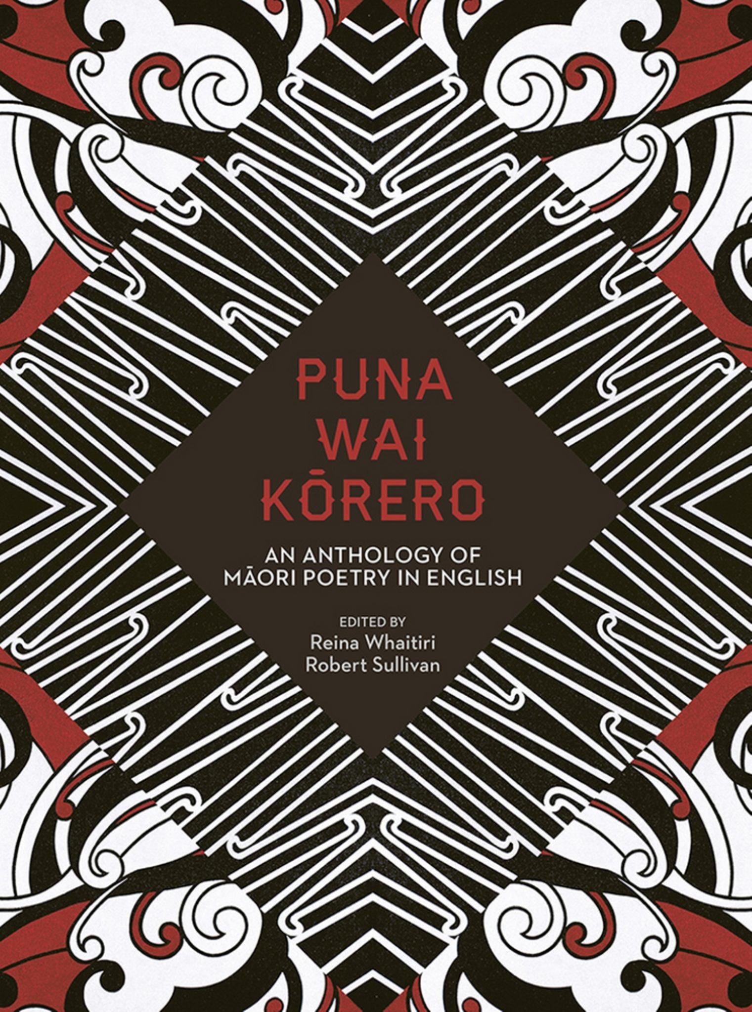 Puna Wai Korero: An Anthology of Maori Poetry in English Cover Image