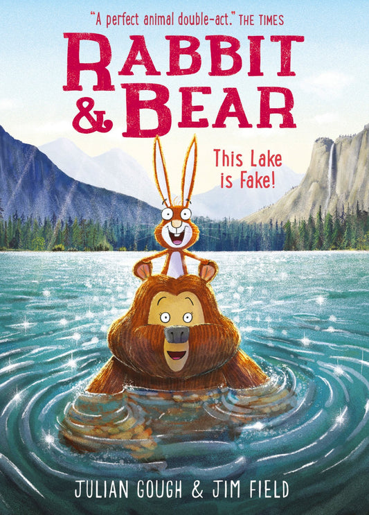 This Lake Is Fake! : Rabbit and Bear #6 Cover Image