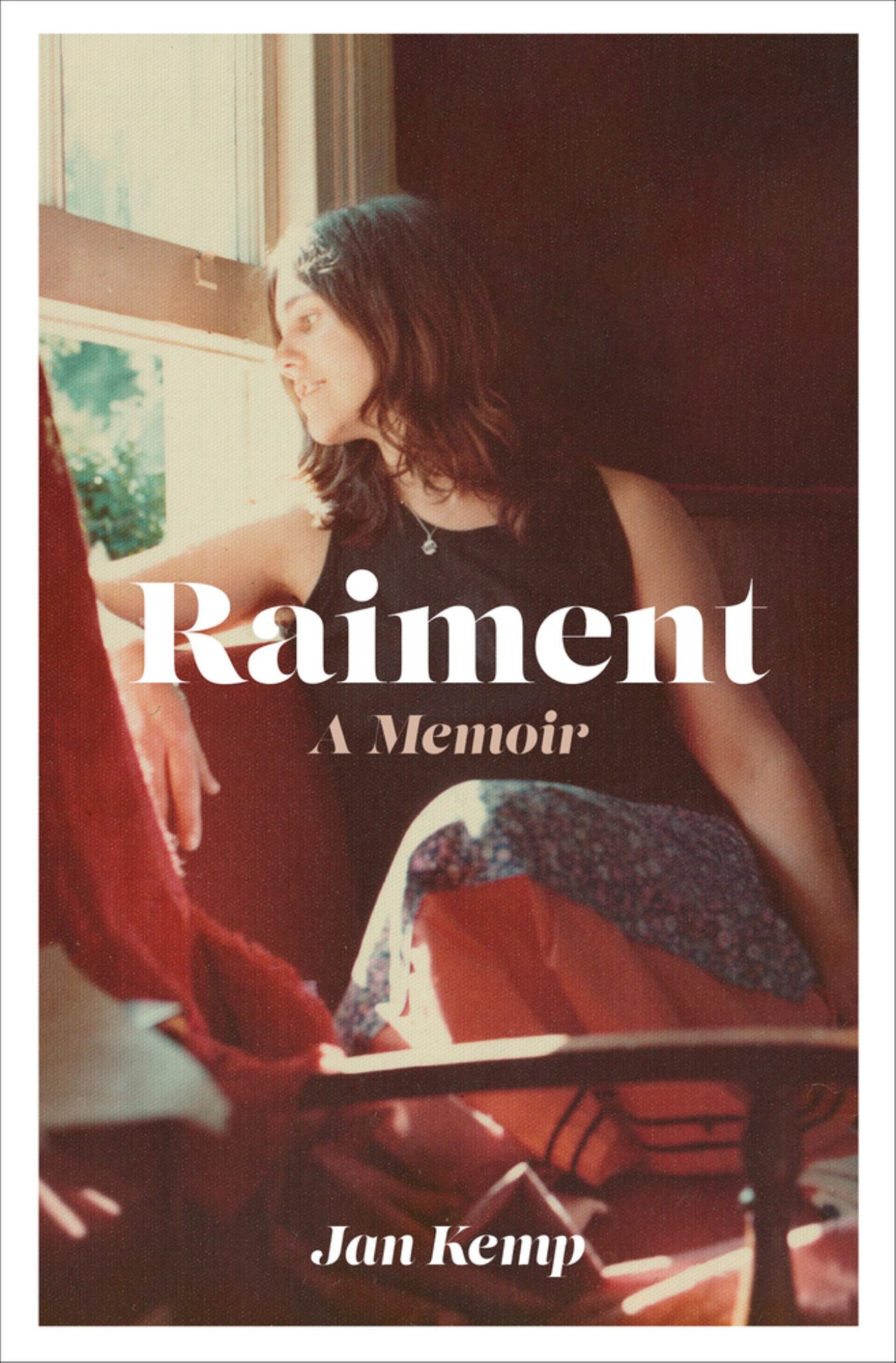 Raiment : A Memoir Cover Image