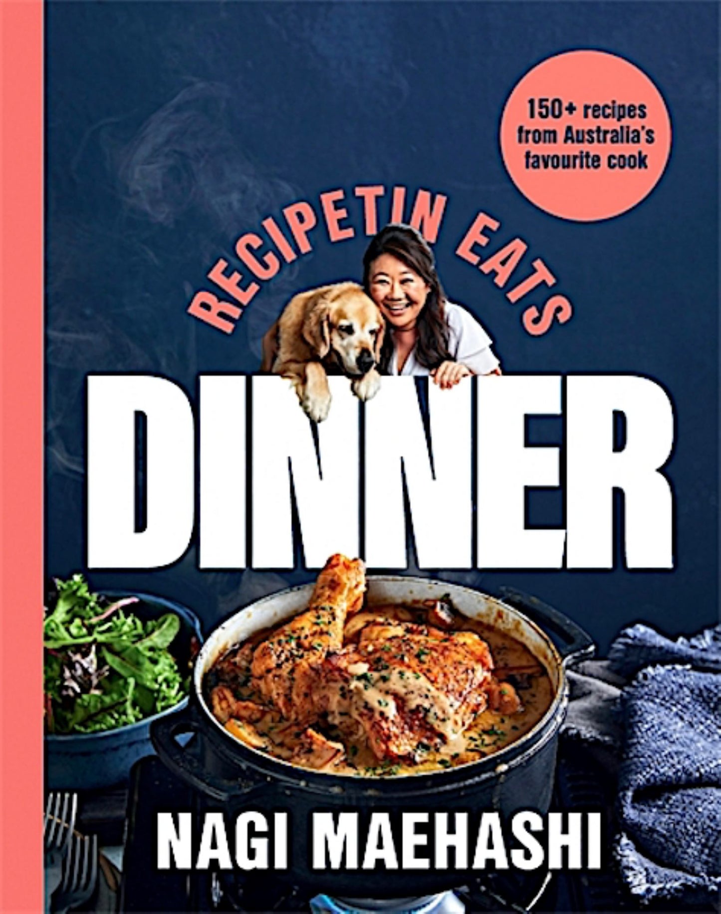 Recipetin Eats : Dinner Cover Image