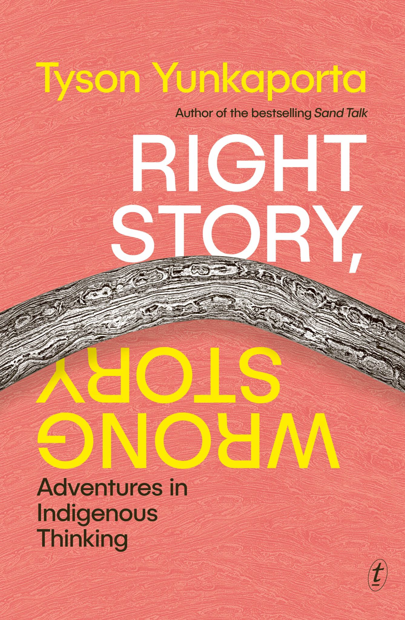 Right Story, Wrong Story : Adventures in Indigenous Thinking Cover Image