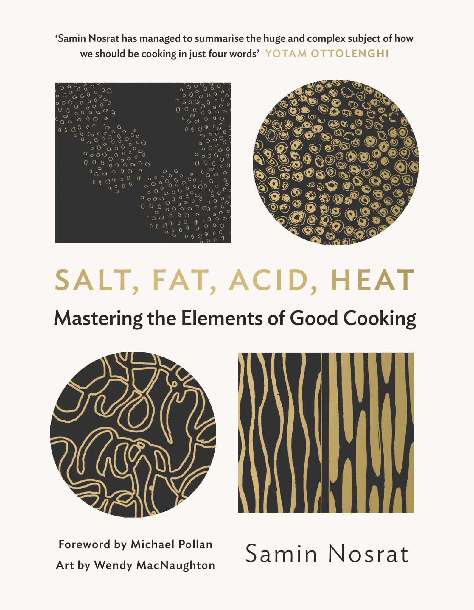 Salt, Fat, Acid, Heat : Mastering the Elements of Good Cooking Cover Image