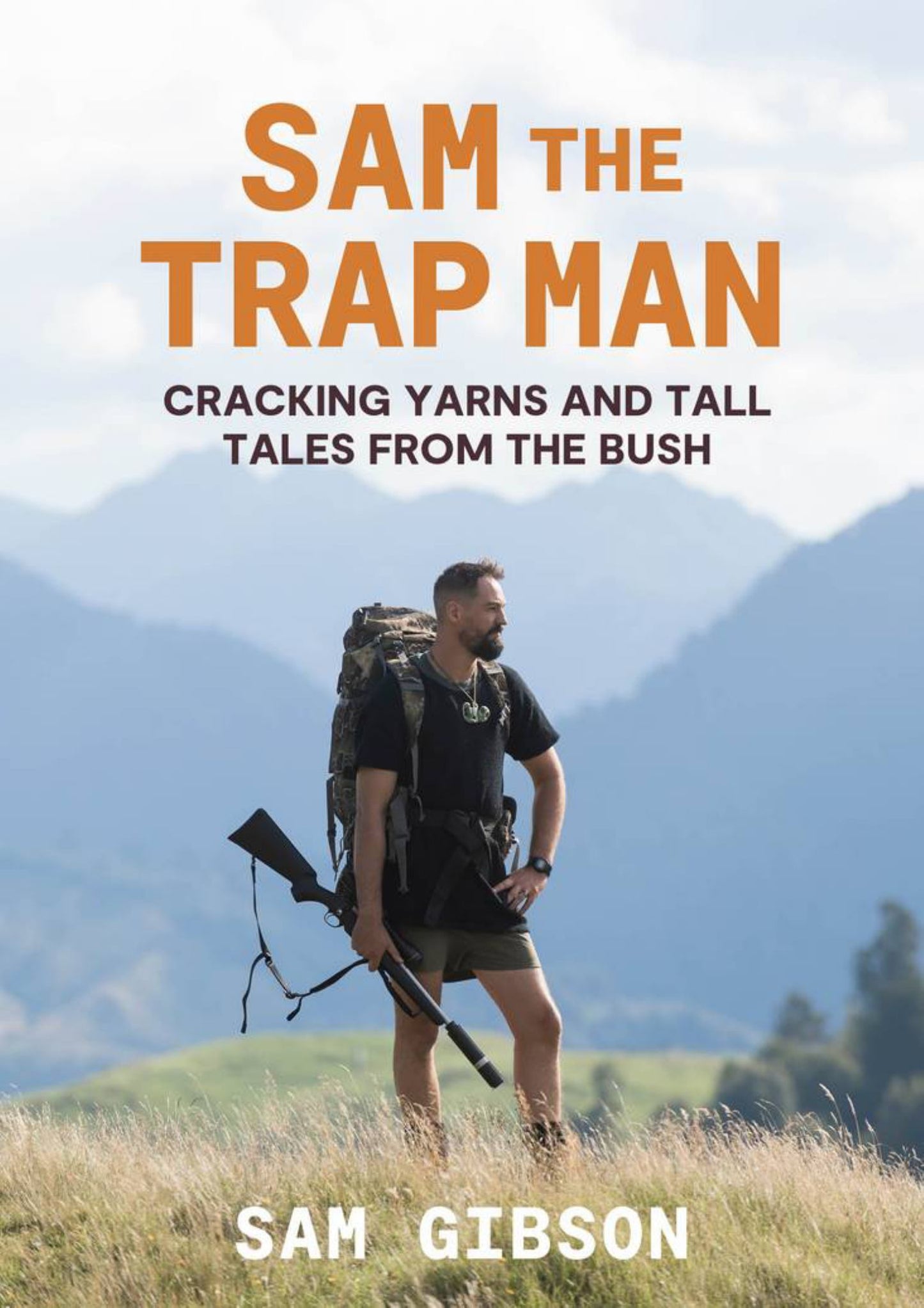 Sam the Trap Man: Cracking Yarns & Tall Tales from the Bush Cover Image