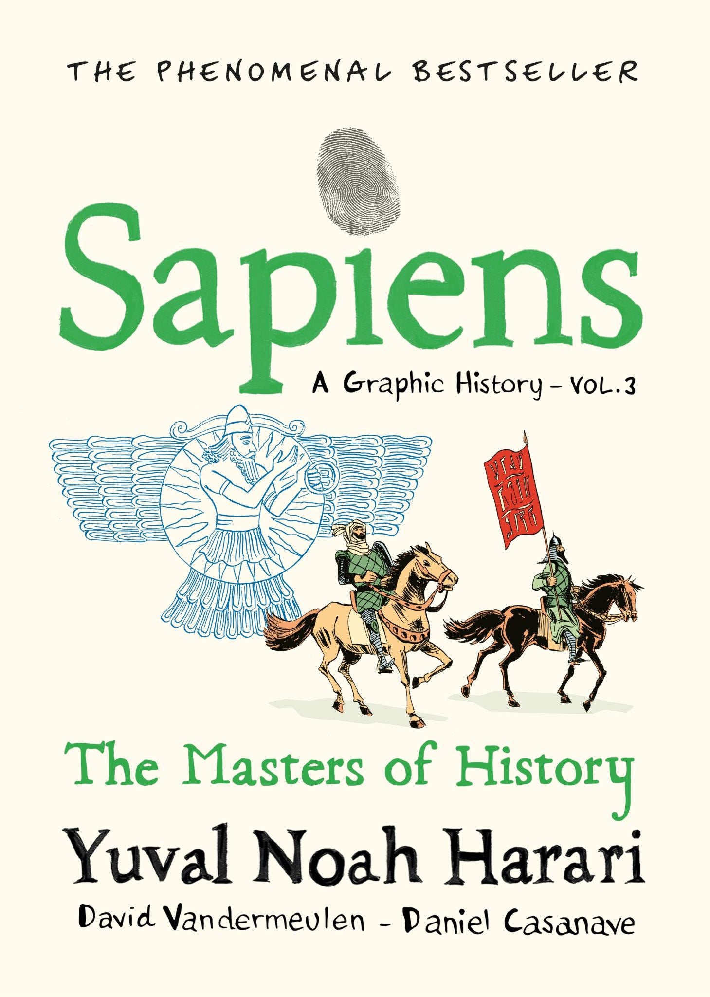 Sapiens a Graphic History Vol 3 the Masters of History Cover Image