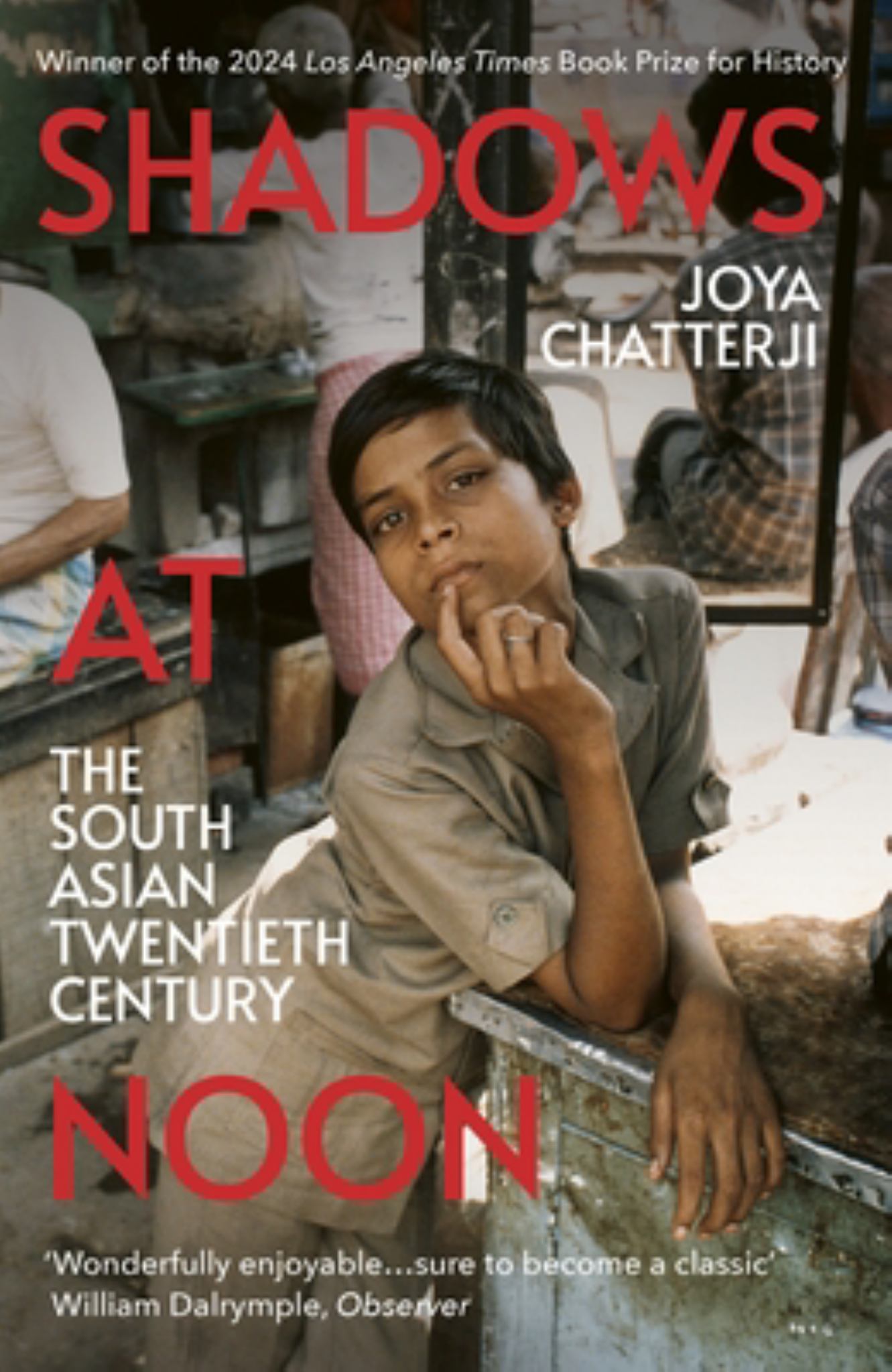 Shadows at Noon The South Asian Twentieth Century Cover Image
