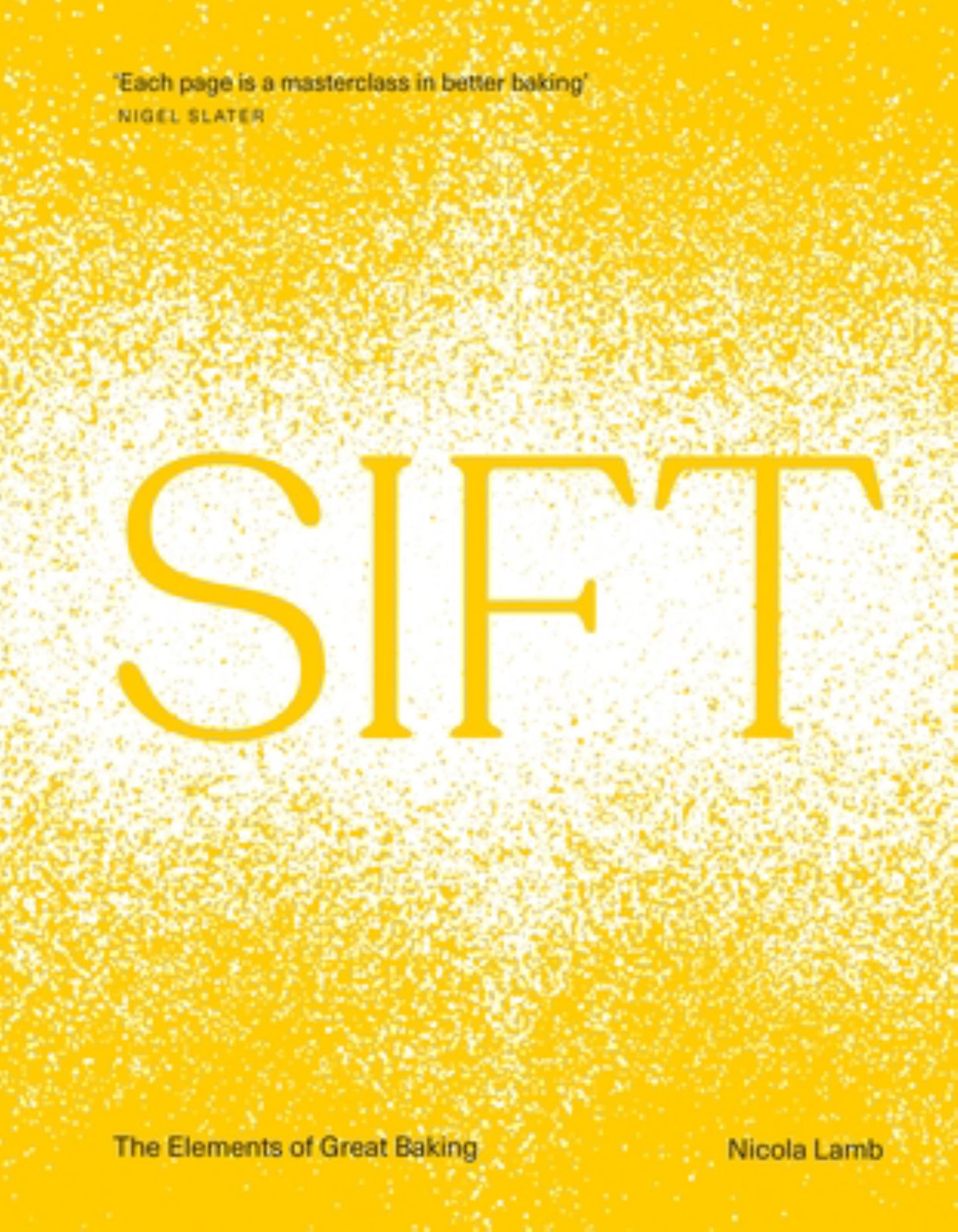 Sift: Everything You Need to Know about Baking Cover Image