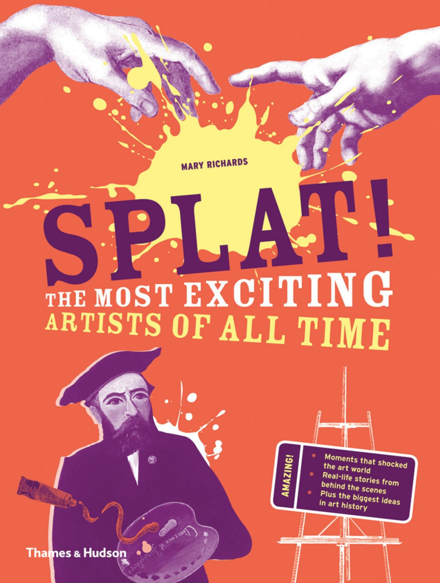 Splat! the Most Exciting Artists of All Time Cover Image