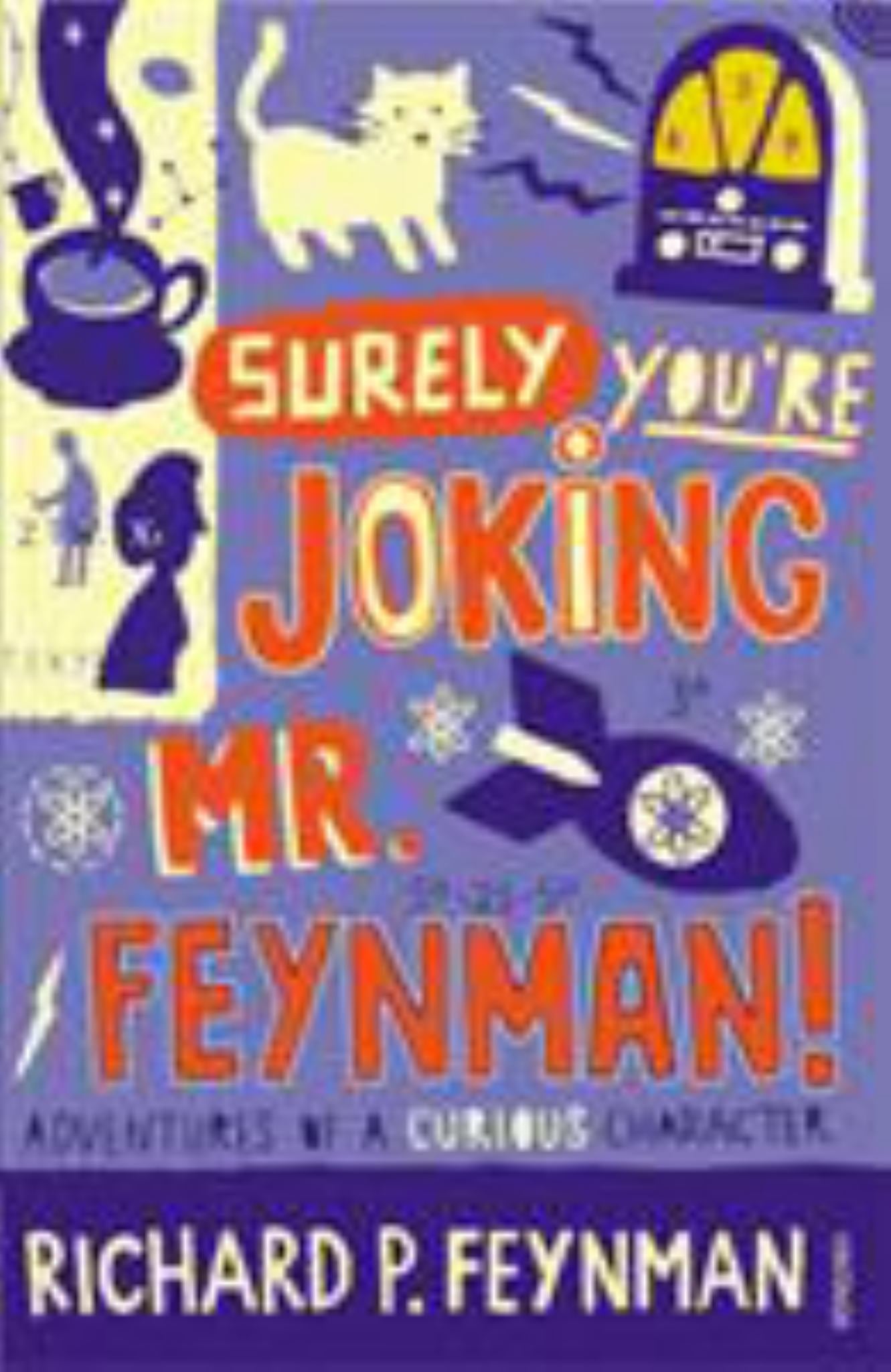 Surely You're Joking, Mr Feynman Cover Image