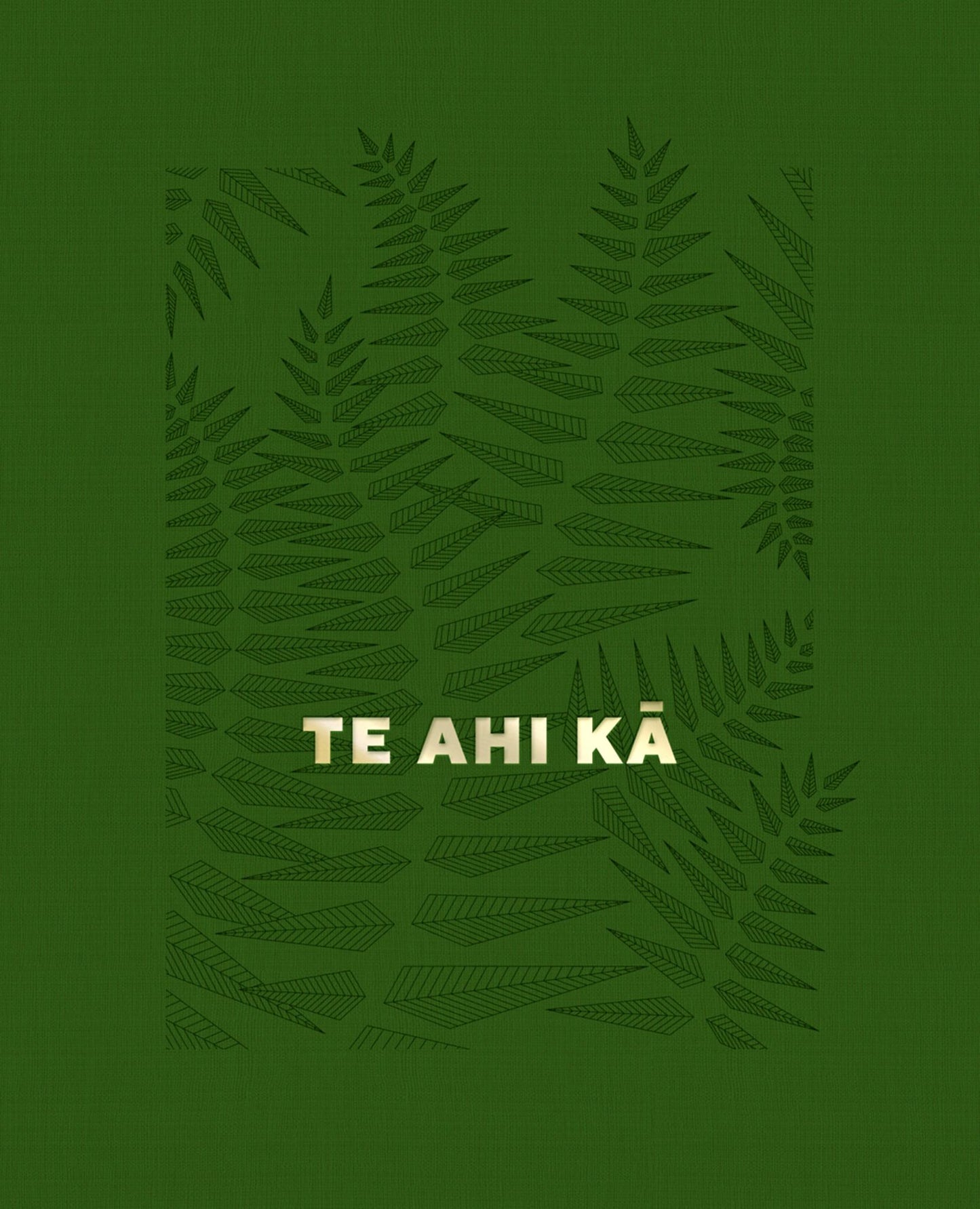 Te Ahi Ka: The Fires of Occupation Cover Image