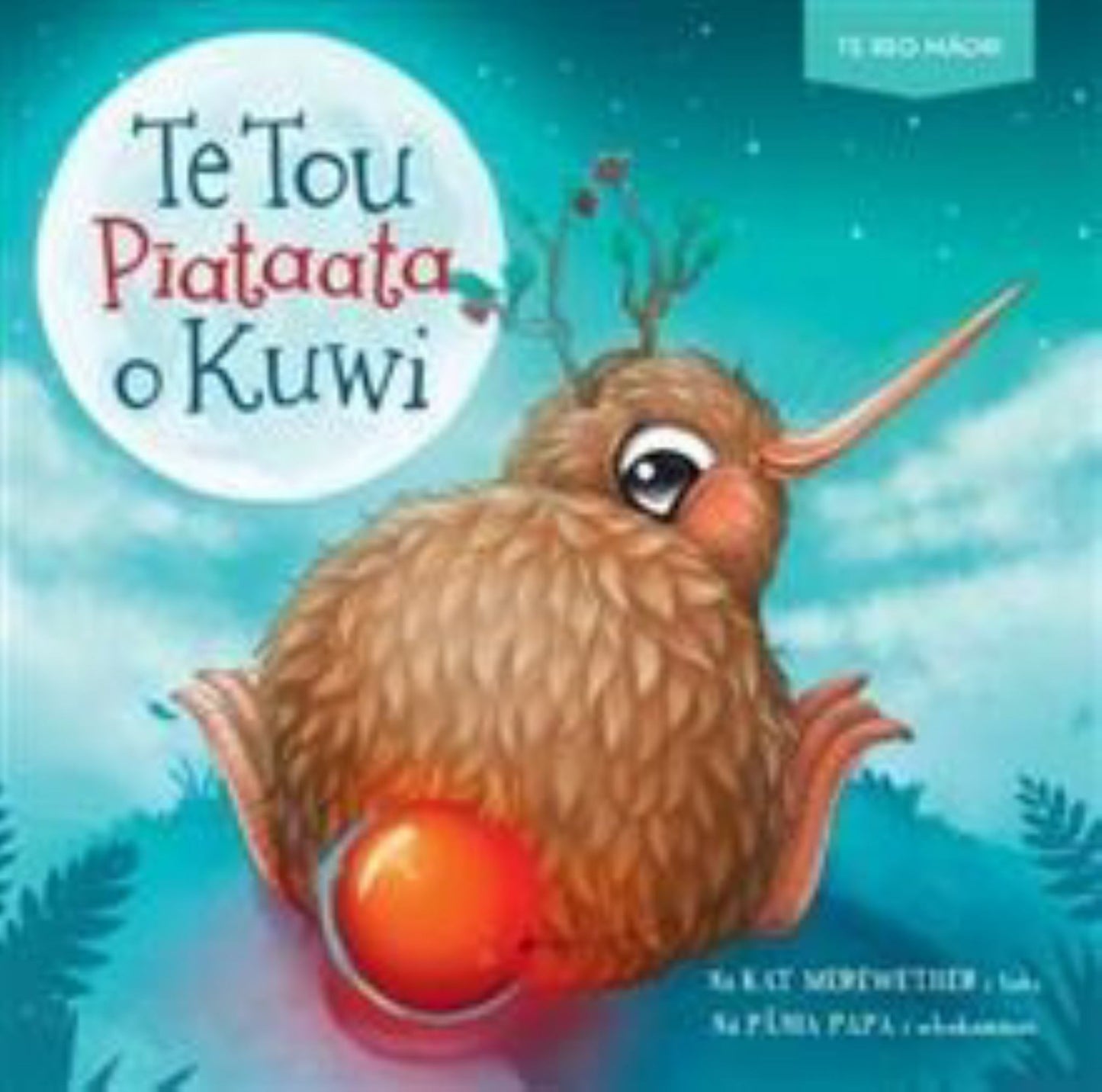 Te Tou Piataata O Kuwi Kuwi's Very Shiny Bum Te Reo Maori Ed Cover Image