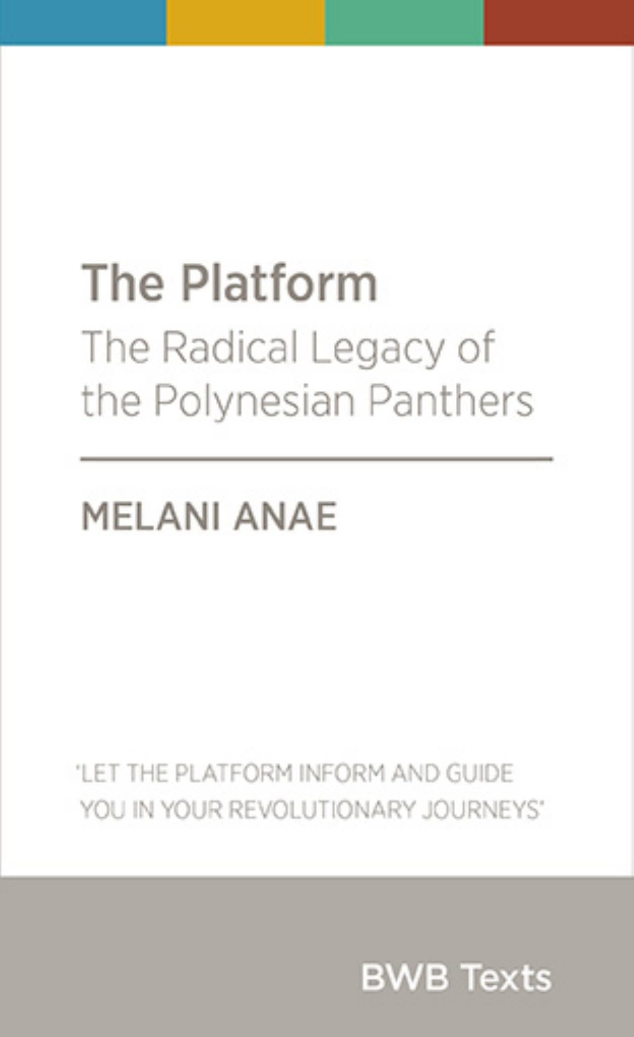 Platform : The Radical Legacy of the Polynesian Panthers Cover Image