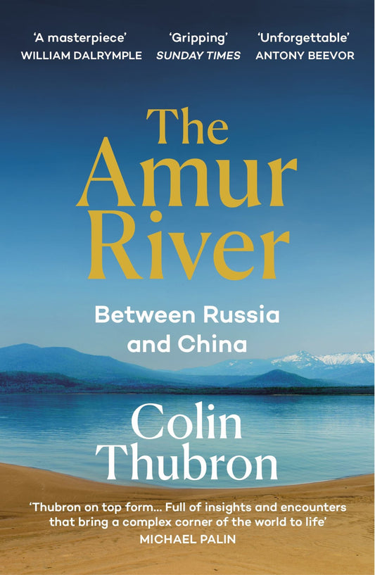 Amur River: Between Russia and China Cover Image