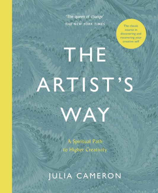 Artist's Way: A Spiritual Path to Higher Creativity Cover Image