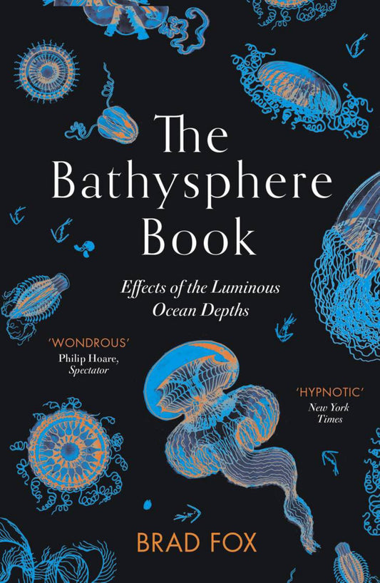 Bathysphere Book : Effects of the Luminous Ocean Depths Cover Image
