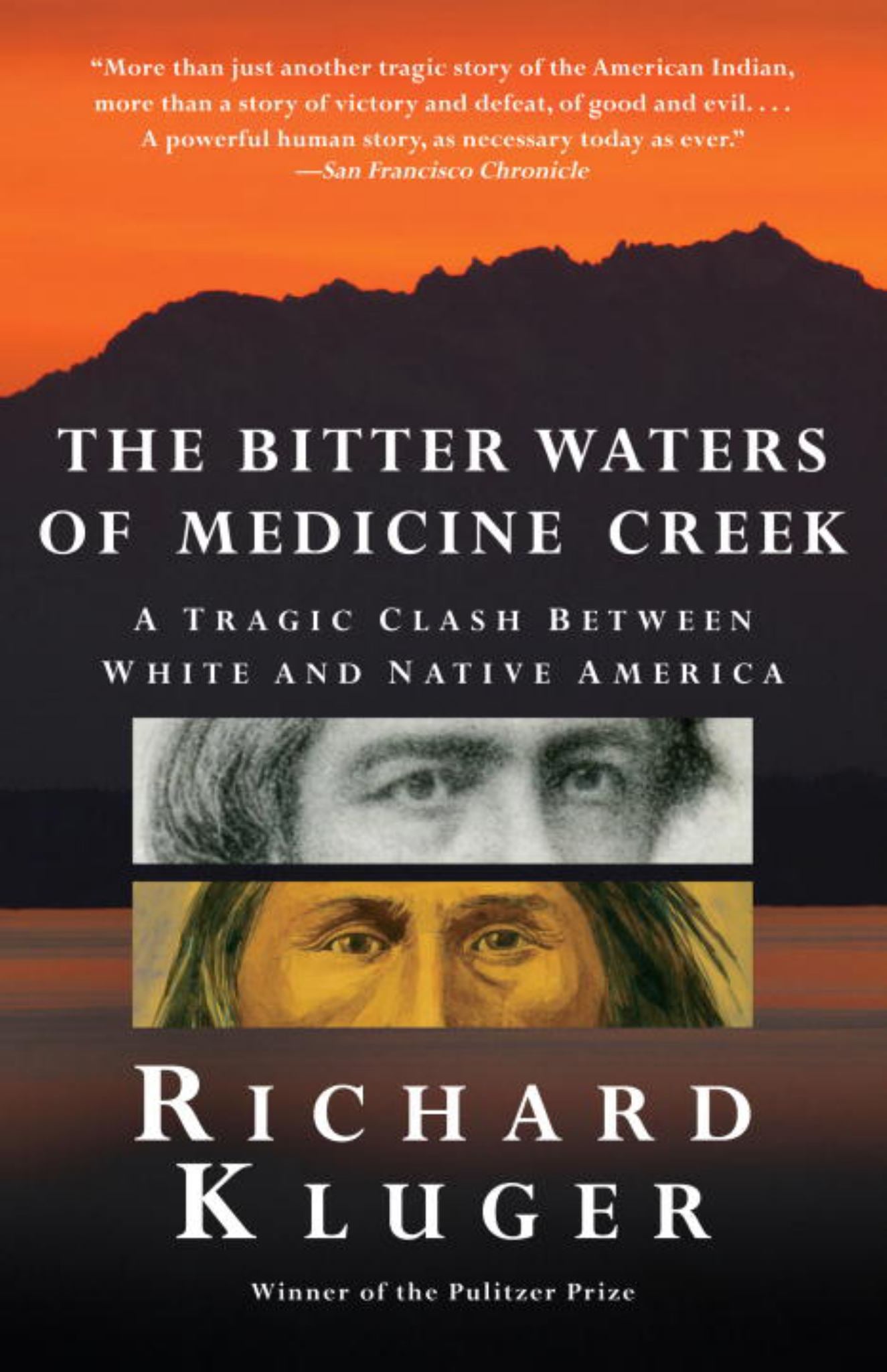 Bitter Waters of Medicine Creek a Tragic Clash Between White and Native America Cover Image